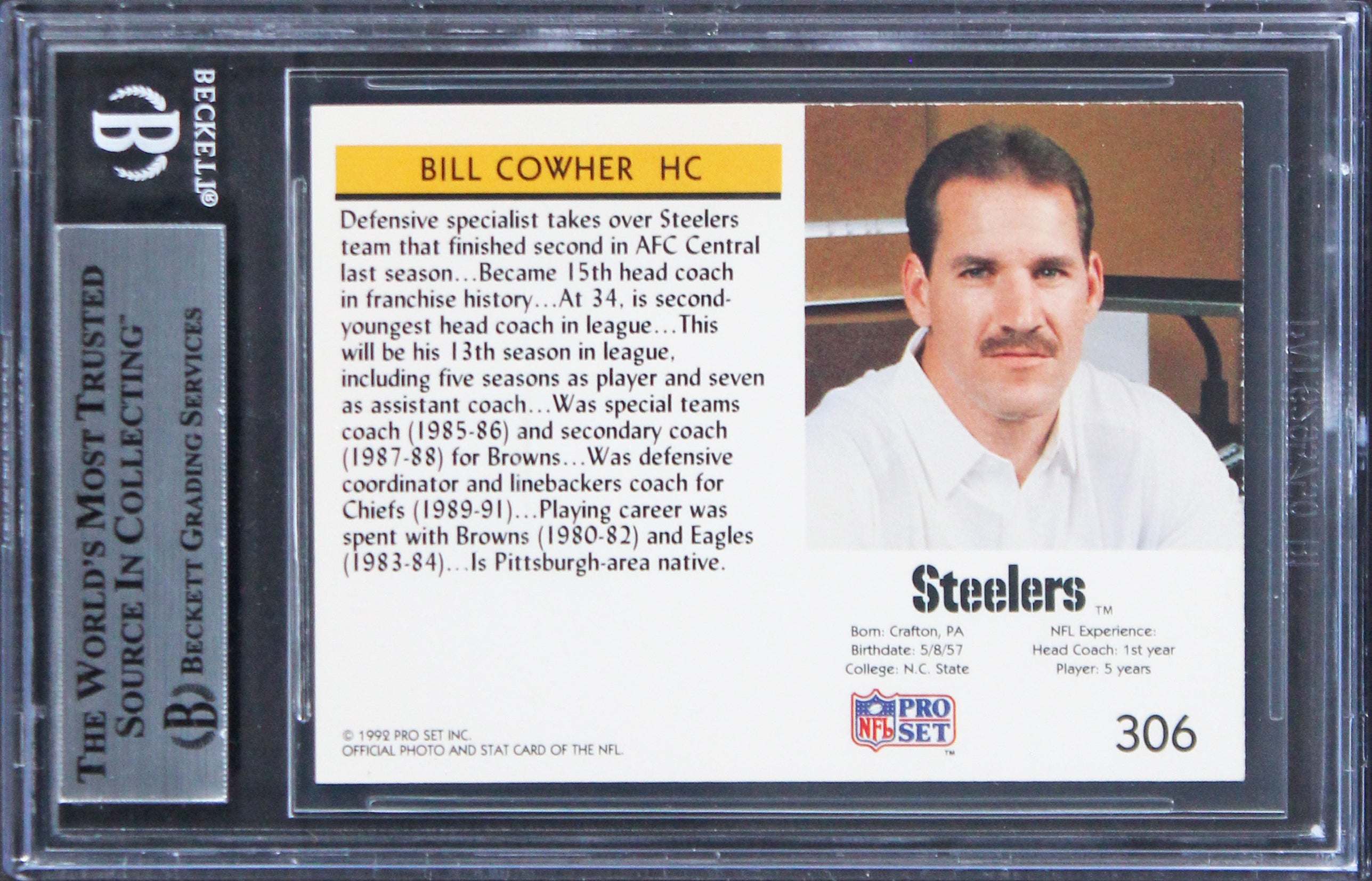Steelers Bill Cowher Authentic Signed 1992 Pro Set #306 Card BAS Slabbed