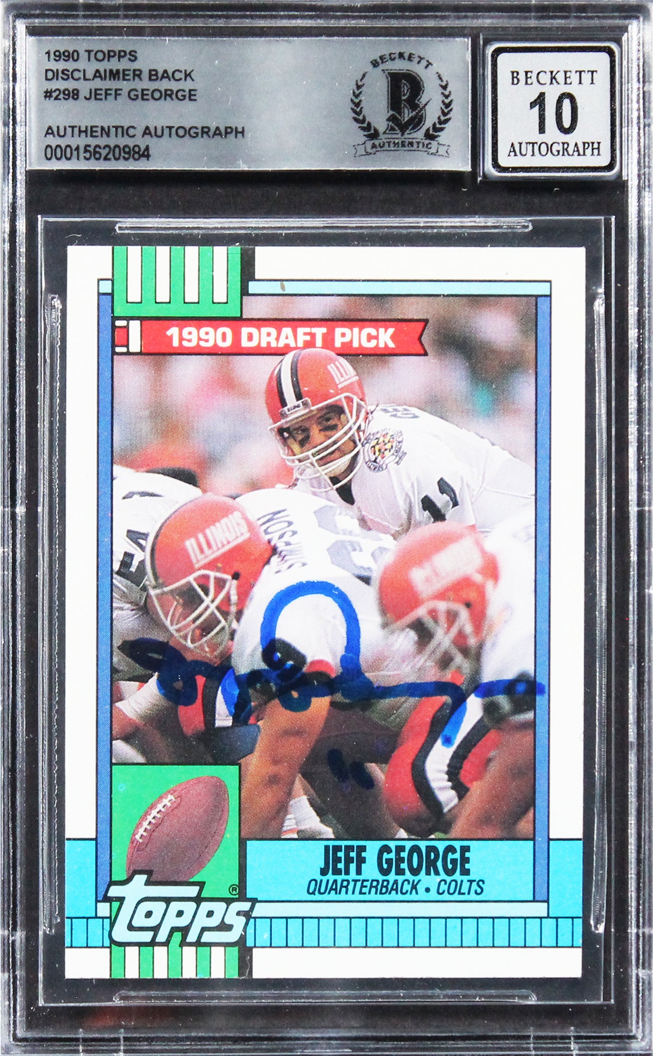 Colts Jeff George Signed 1990 Topps DB #298 Rookie Card Auto 10! BAS Slabbed