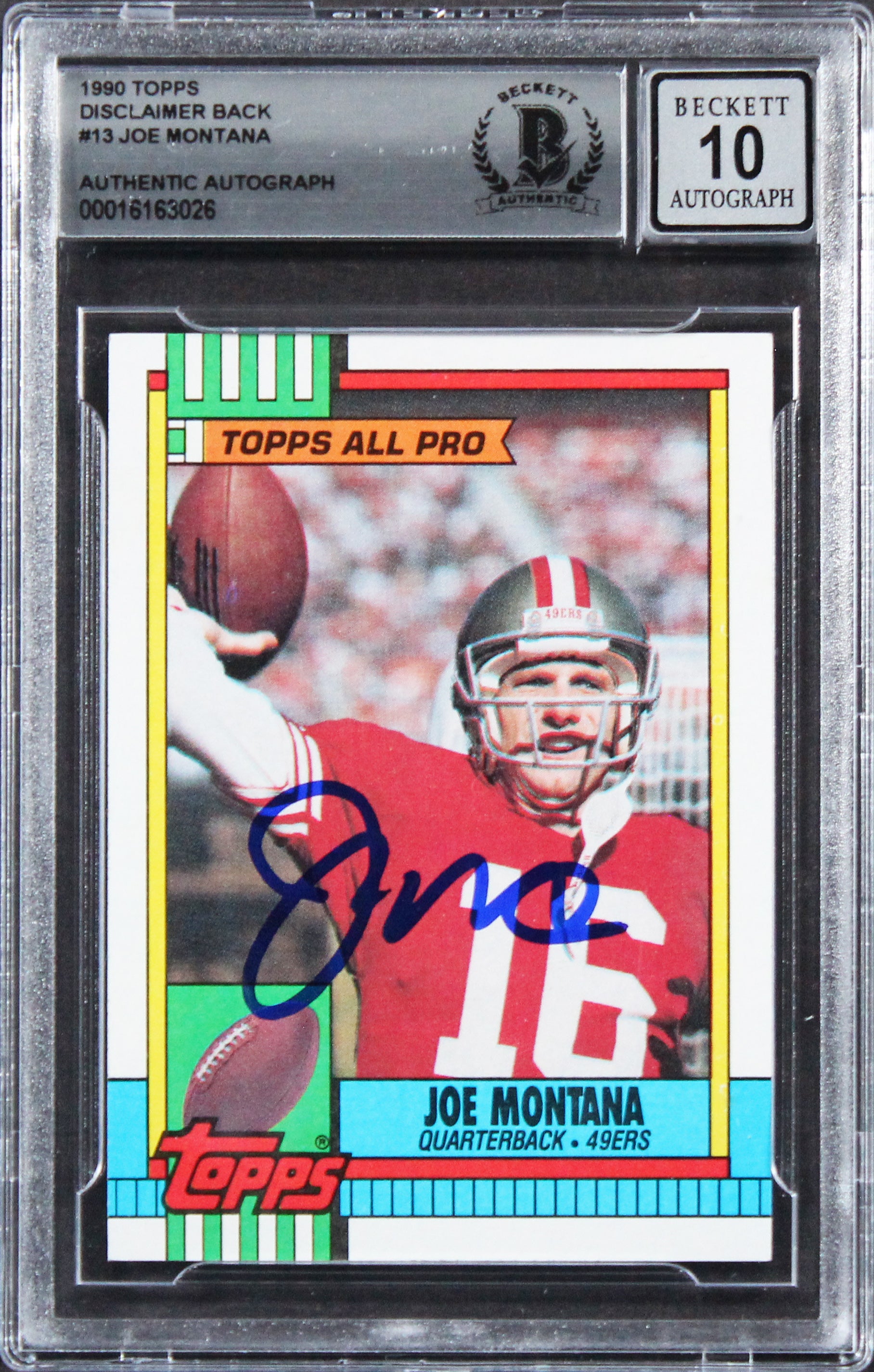 49ers Joe Montana Signed 1990 Topps Disclaimer Back #13 Card Auto 10! BAS Slab