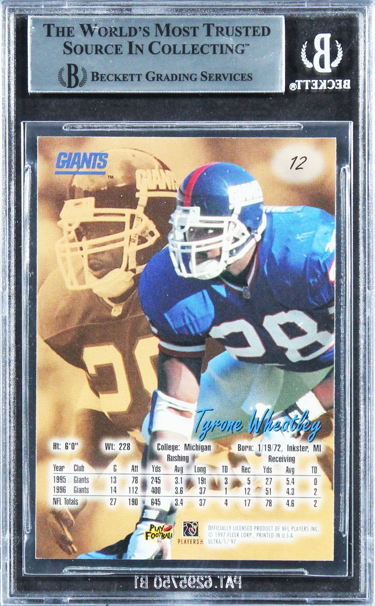 Giants Tyrone Wheatley Authentic Signed 1997 Ultra #12 Card BAS Slabbed
