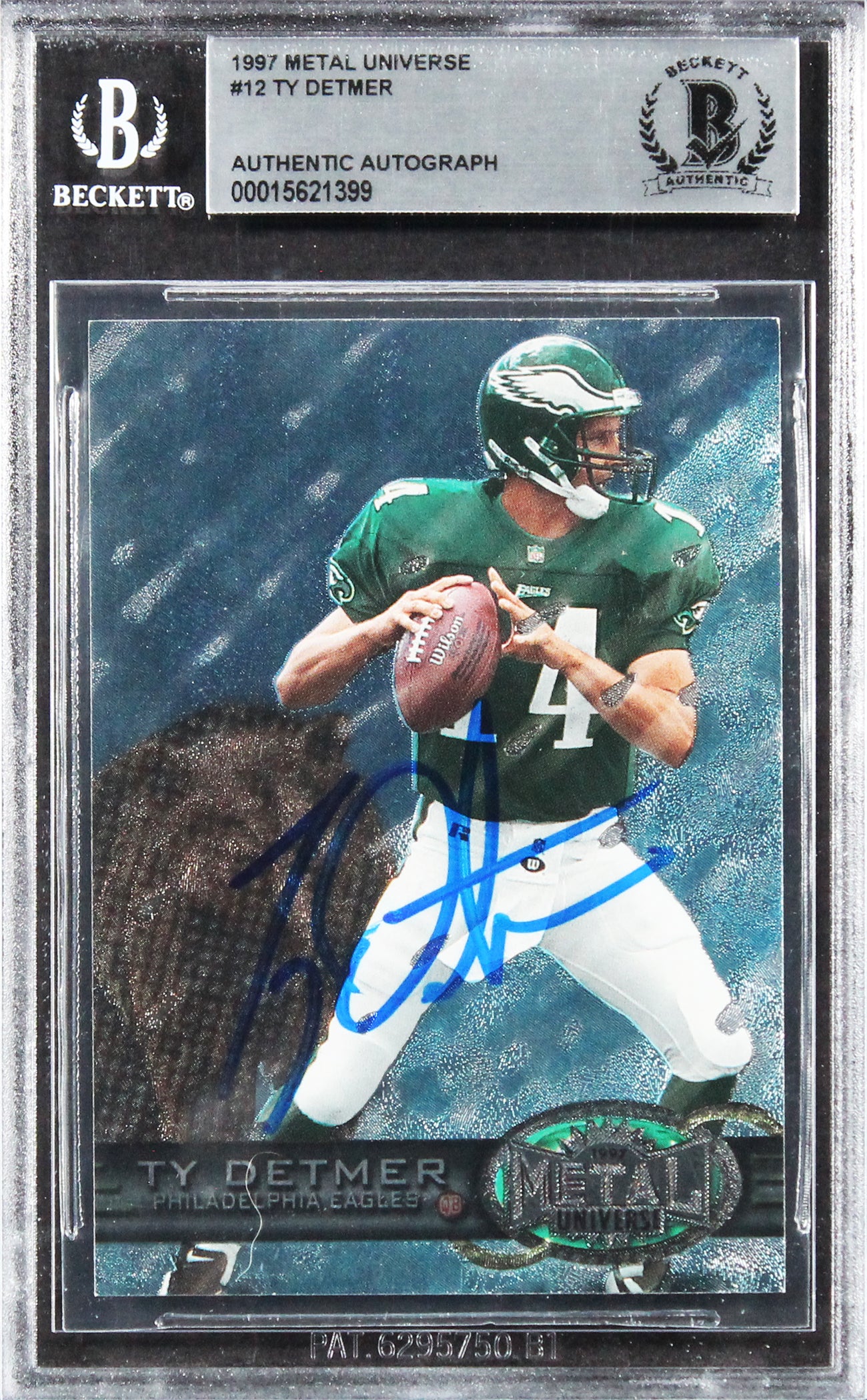 Eagles Ty Detmer Authentic Signed 1997 Metal Universe #12 Card BAS Slabbed