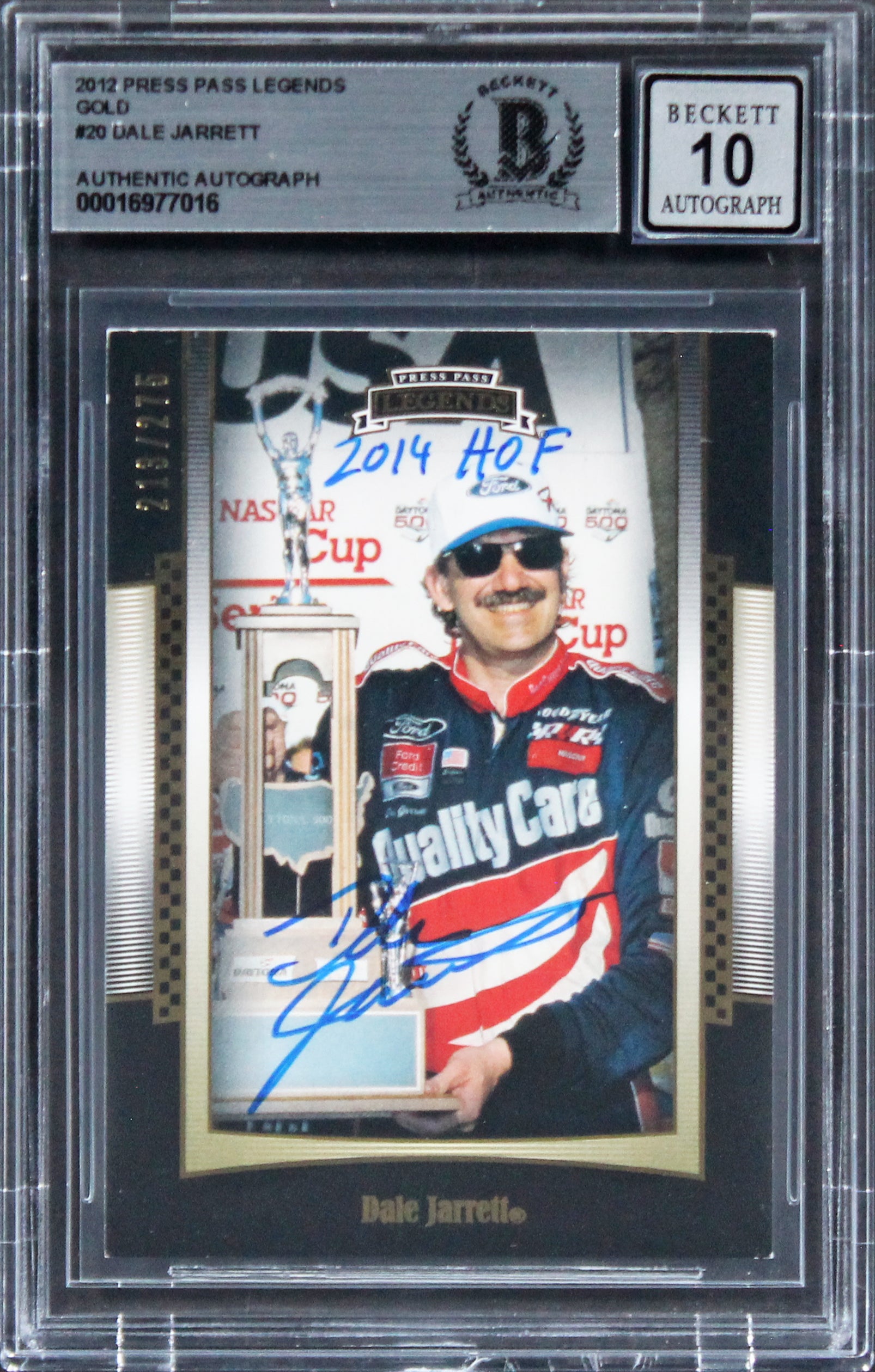 Dale Jarrett "HOF" Signed 2012 Press Pass Legends Gold #20 Card Auto 10 BAS Slab