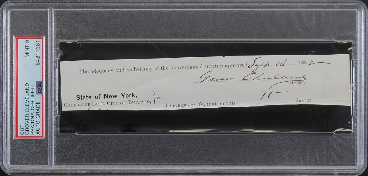 Grover Cleveland Signed 1.25x7.5 Cut Signature Auto Graded Mint 9! PSA Slabbed