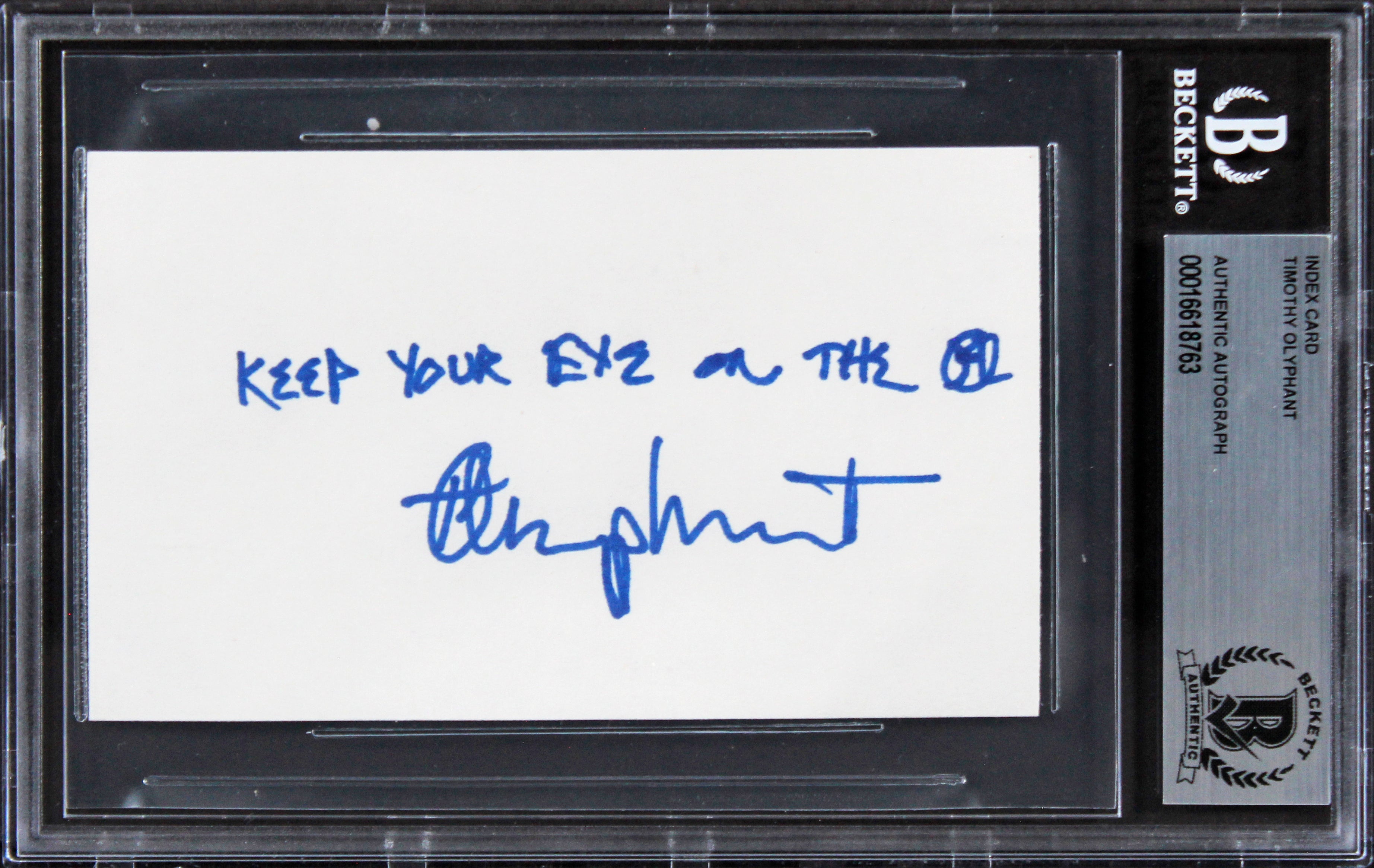 Timothy Olyphant Scream "Keep Your Eye" Signed 3x5 Index Card BAS Slabbed