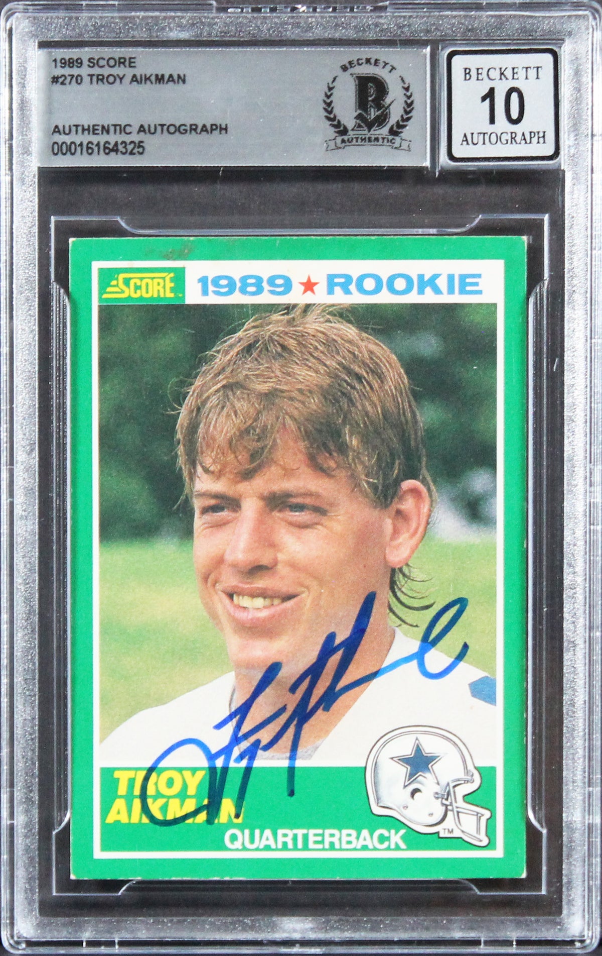 Cowboys Troy Aikman Signed 1989 Score #270 Rookie Card Auto 10! BAS Slabbed 2