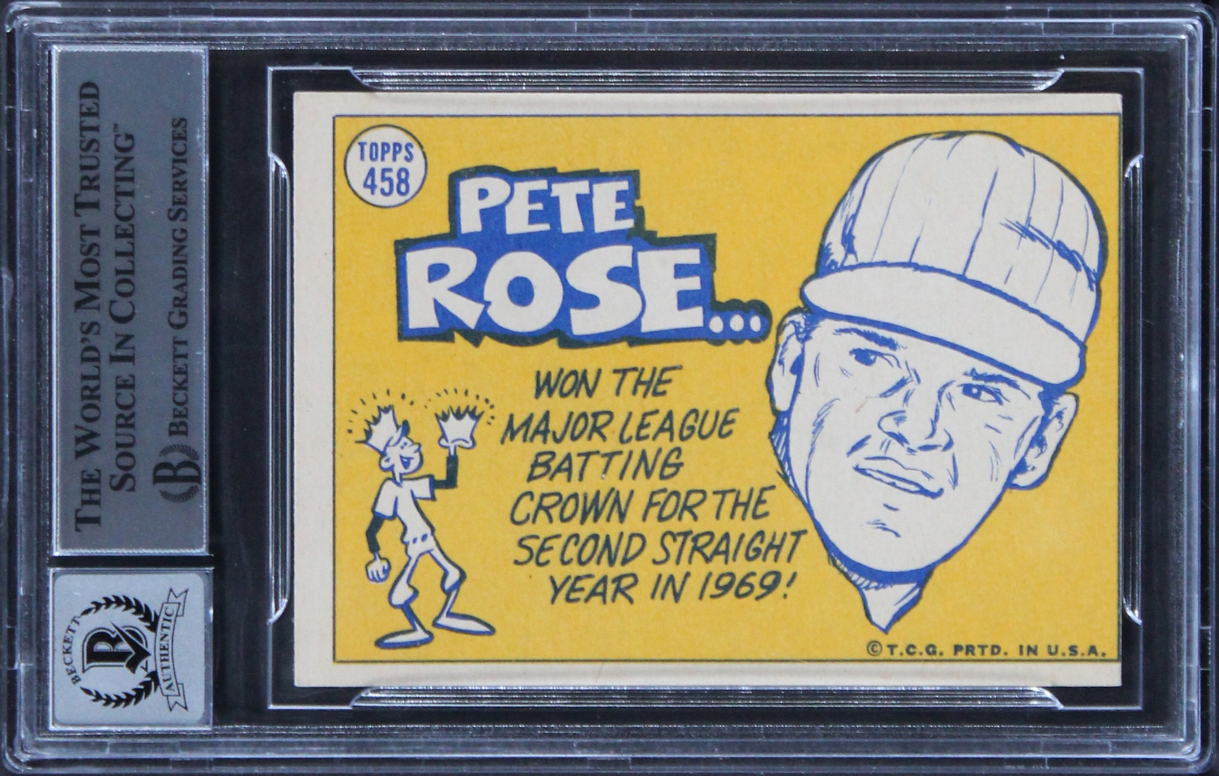 Reds Pete Rose "4256" Authentic Signed 1970 Topps #458 Card Auto 10! BAS Slabbed