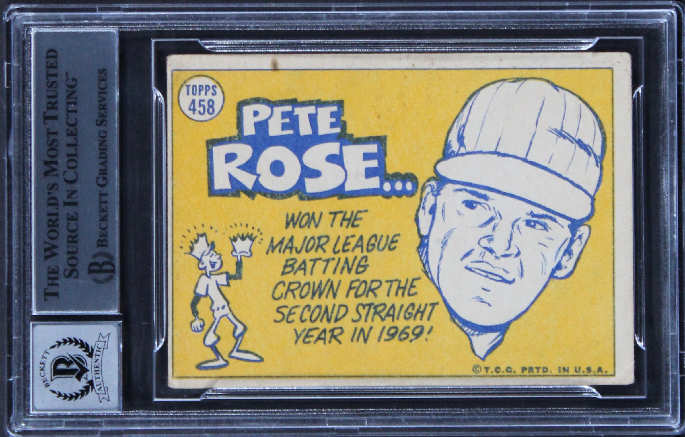 Reds Pete Rose "4256" Signed 1970 Topps #458 Card Auto 10! BAS Slabbed 4