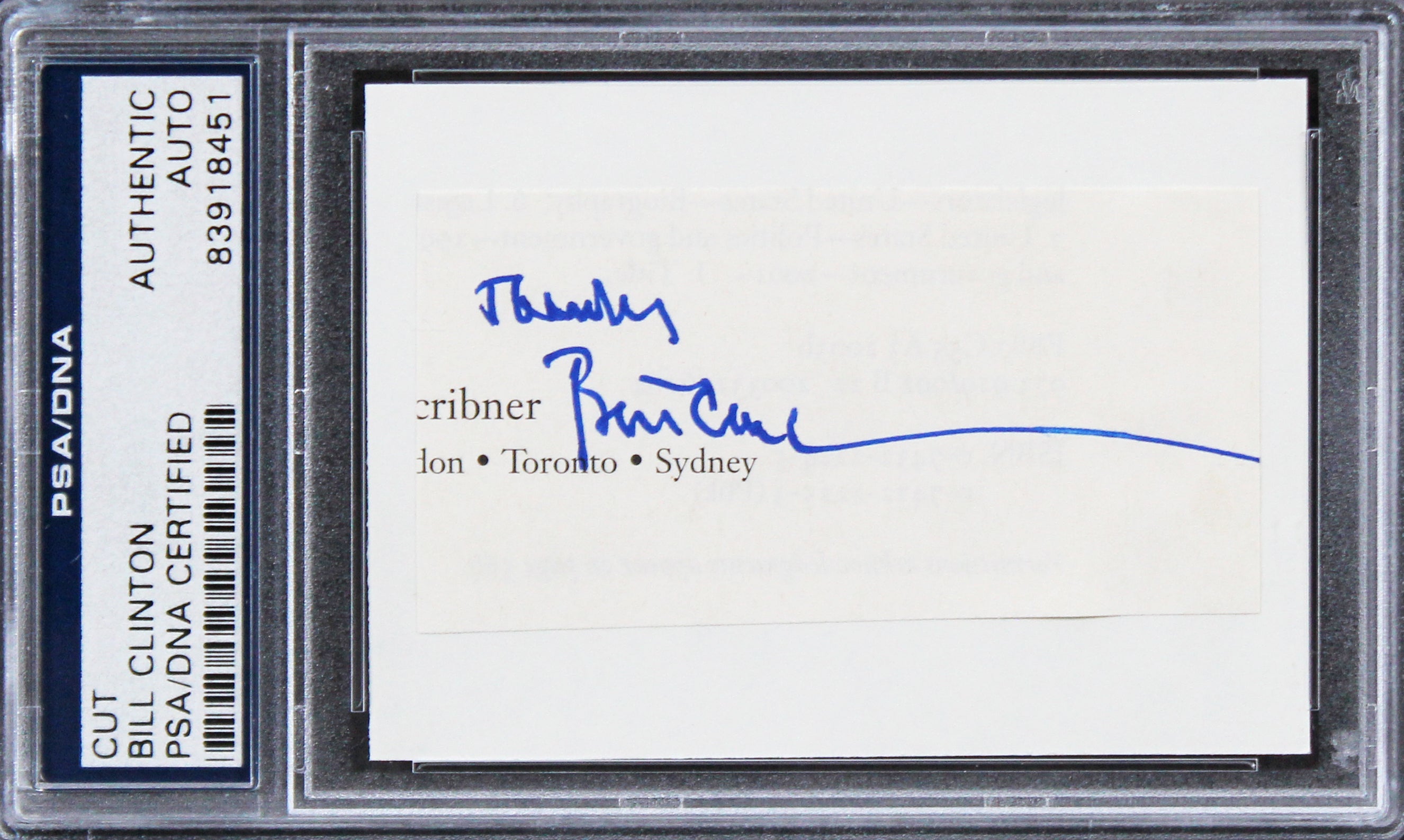 Bill Clinton "Thanks" Authentic Signed 1.5x3 Cut Signature PSA/DNA Slabbed