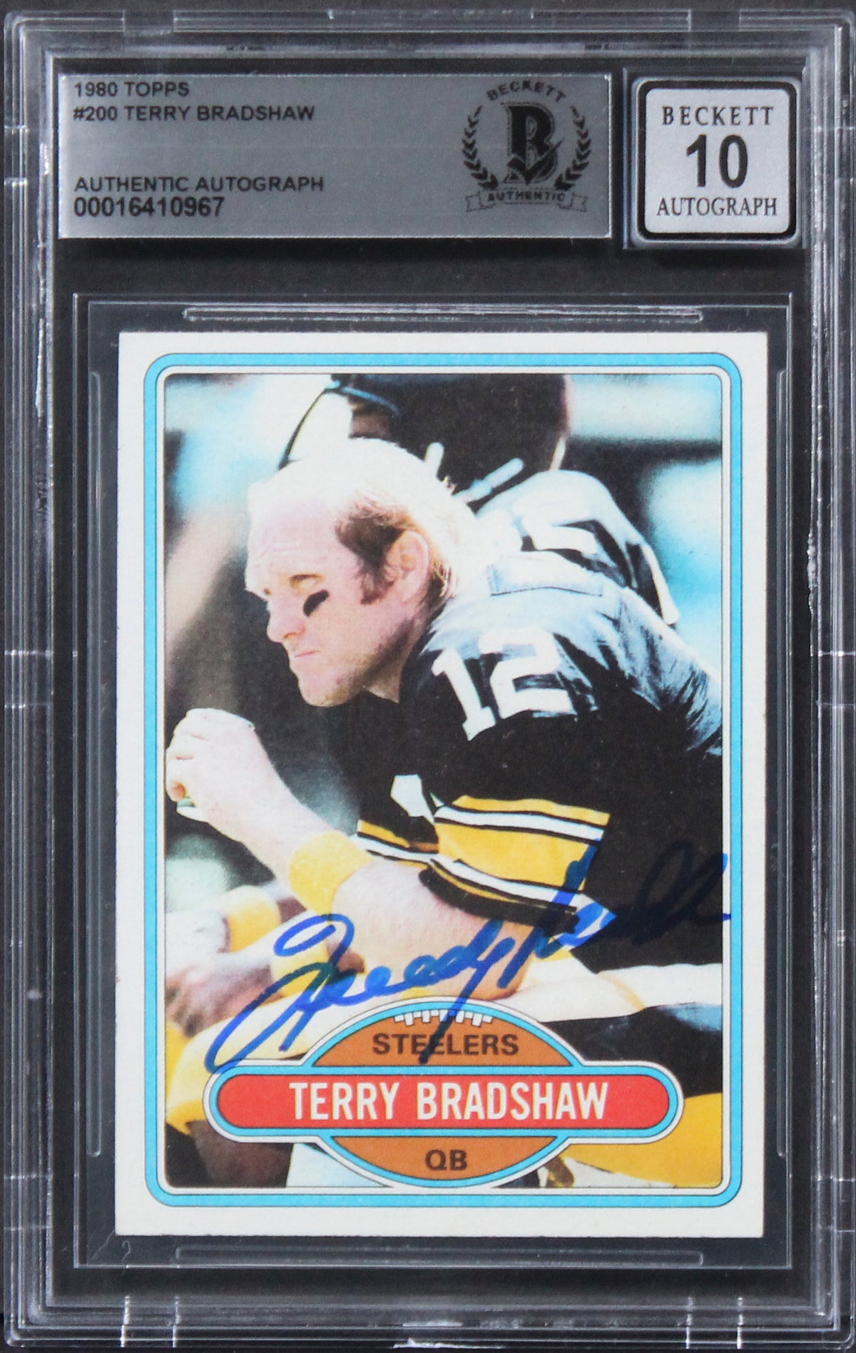 Steelers Terry Bradshaw Signed 1980 Topps #200 Card Auto 10! BAS Slabbed