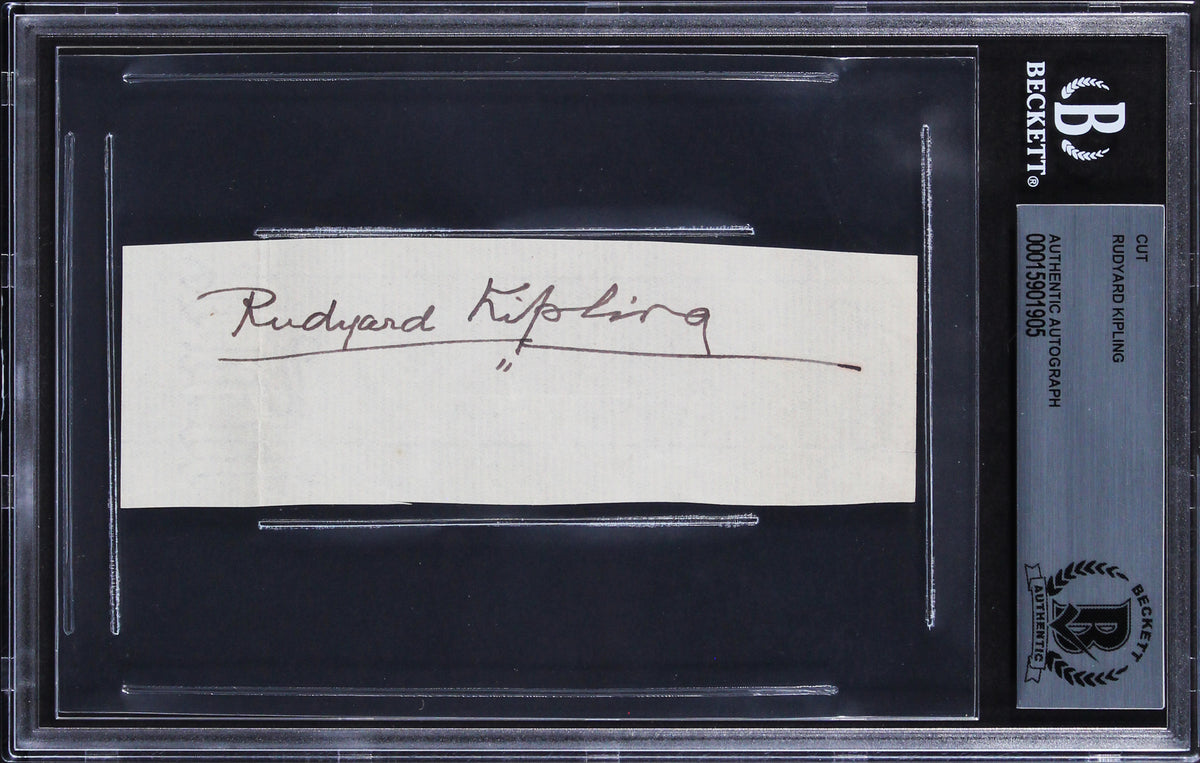 Rudyard Kipling Writer of The Jungle Book Signed 1.5x4.75 Cut Sig BAS Slabbed