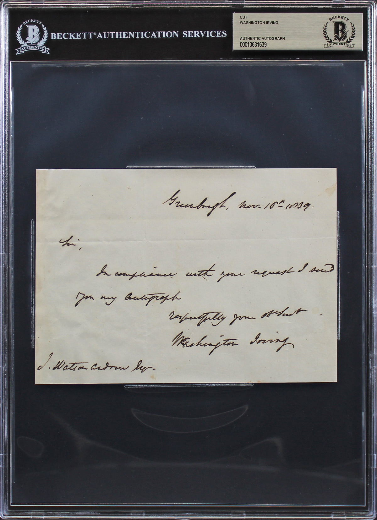 Washington Irving Nov. 10th 1839 Authentic Signed 5x7 Cut Signature BAS Slabbed