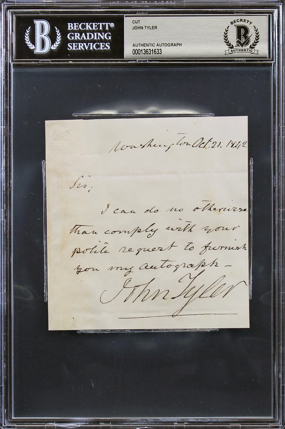 John Tyler Washington Signed 4.25x4.5 1842 Handwritten Letter BAS Slabbed