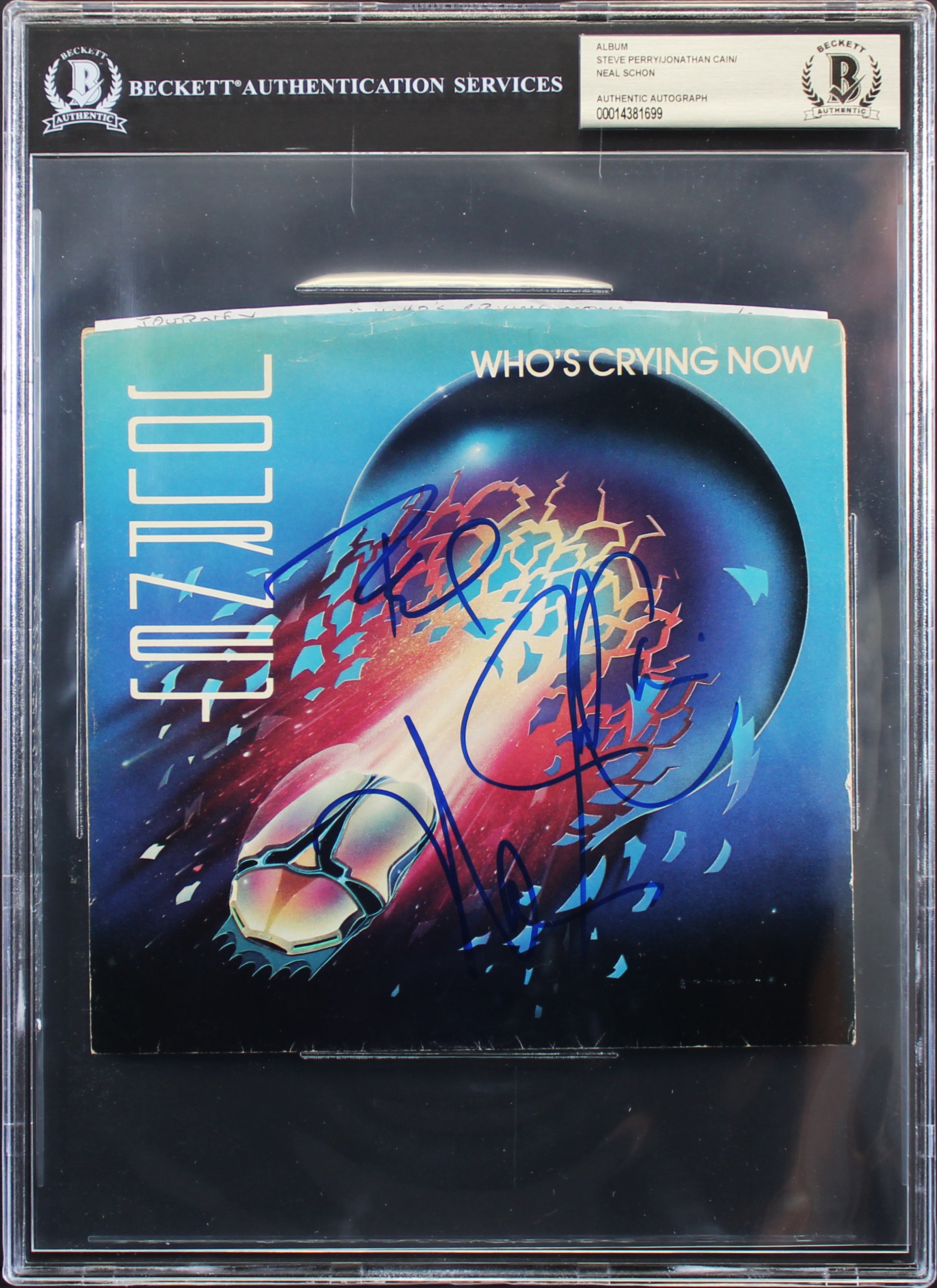 Journey (3) Perry, Cain & Schon Signed Who's Crying Now Album Cover BAS Slabbed