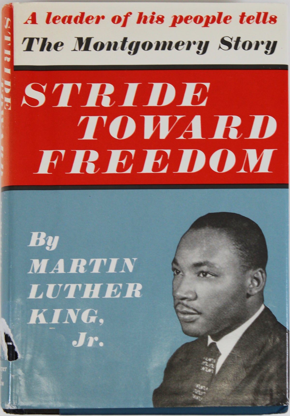 Martin Luther King Jr.  Signed Stride Toward Freedom Hard Cover Book PSA #S08194