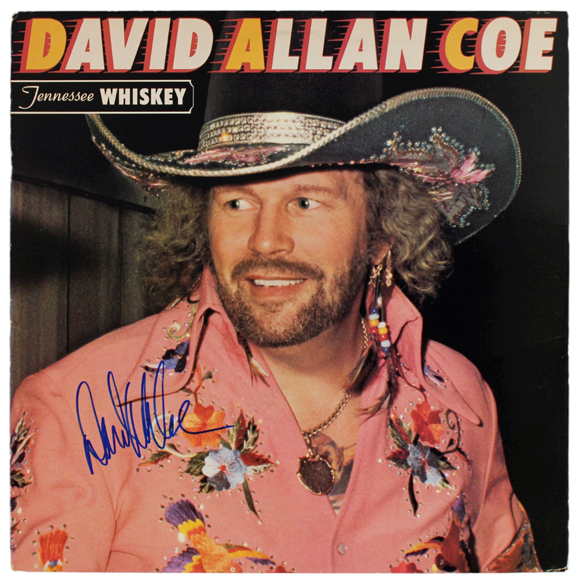 David Allan Coe Authentic Signed Tennessee Whisky Album Cover BAS #BG79174