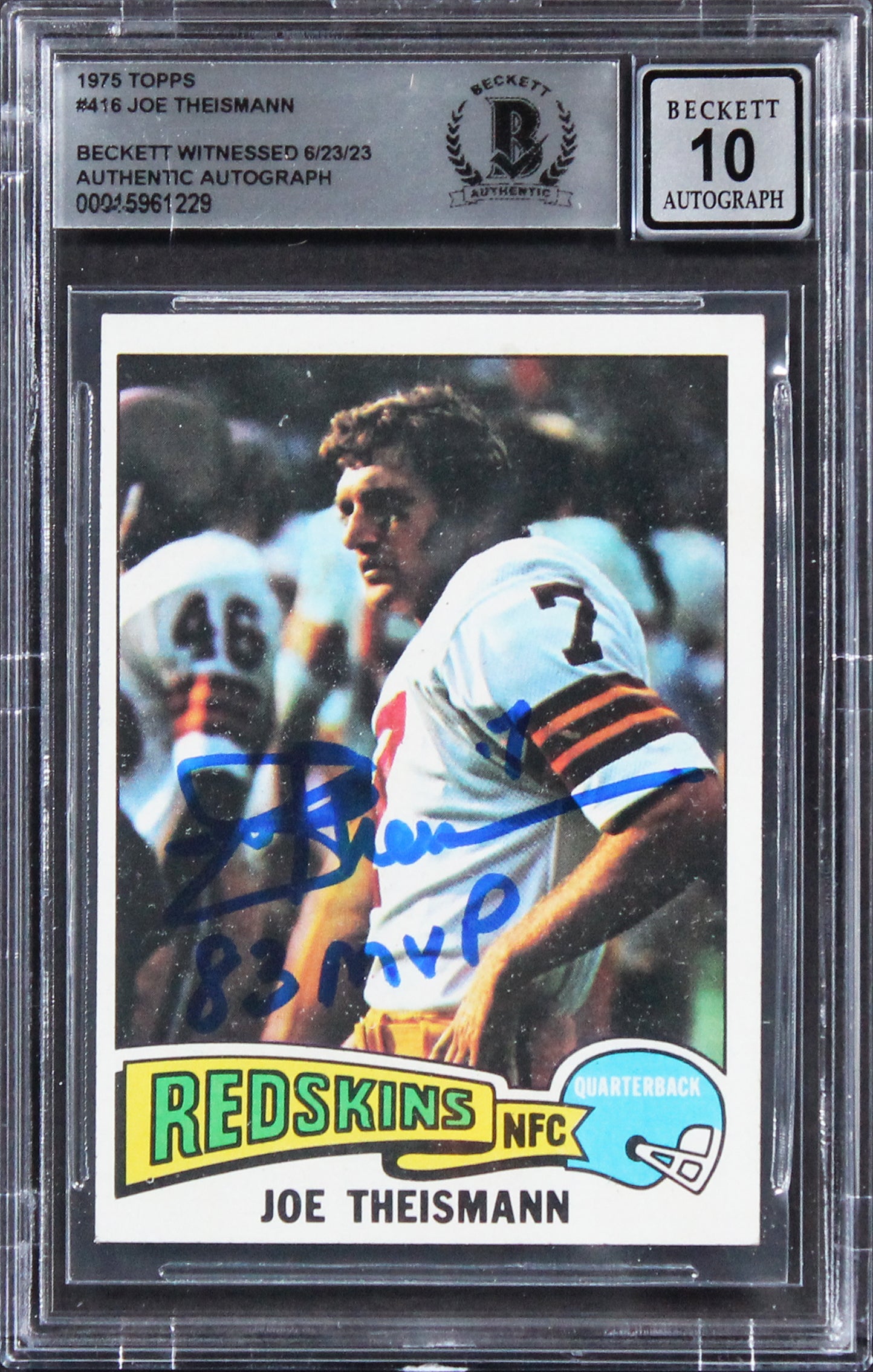 Commanders Joe Theismann "83 MVP" Signed 1975 Topps #416 Card Auto 10! BAS Slab
