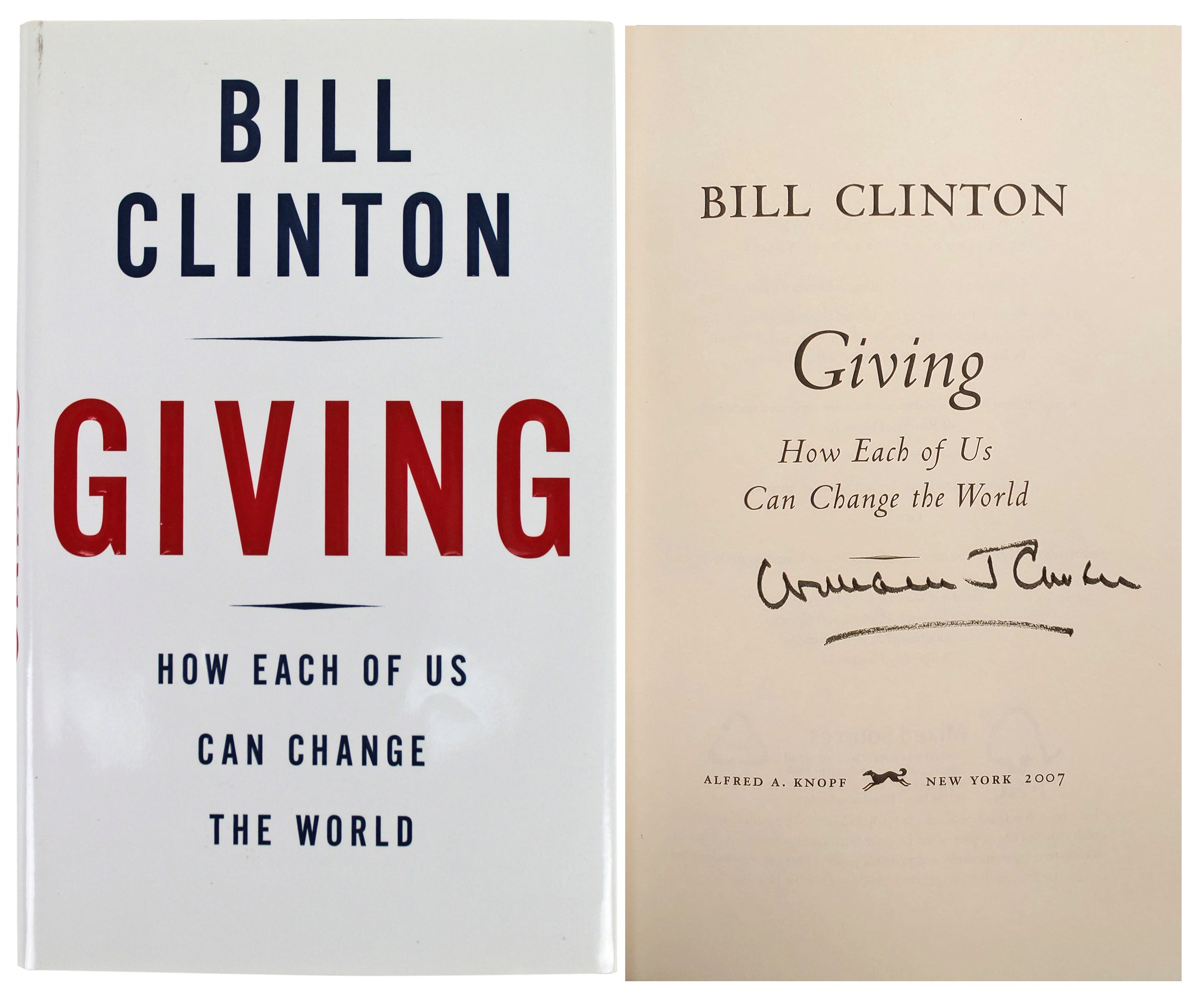 Bill Clinton Signed Giving 1st Edition Hard Cover Book w/Full Name BAS #A67830