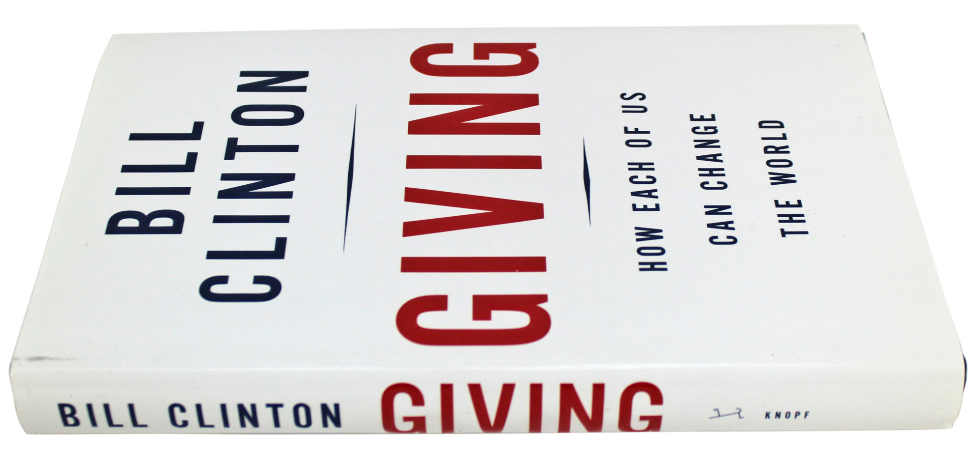 Bill Clinton Signed Giving 1st Edition Hard Cover Book w/Full Name BAS #A67830