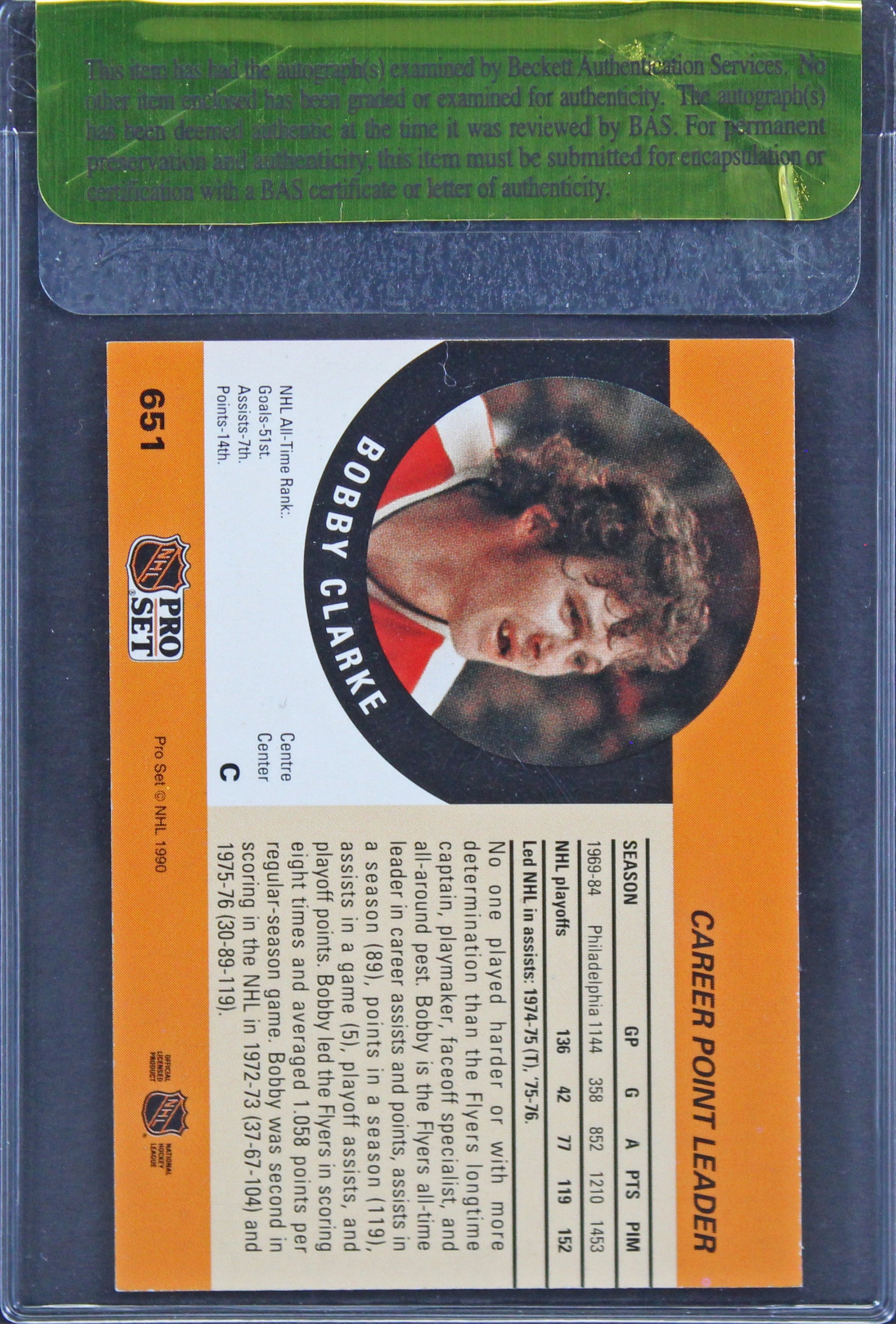 Flyers Bobby Clarke Authentic Signed 1990 NHL Pro Set #651 Card BAS #11340