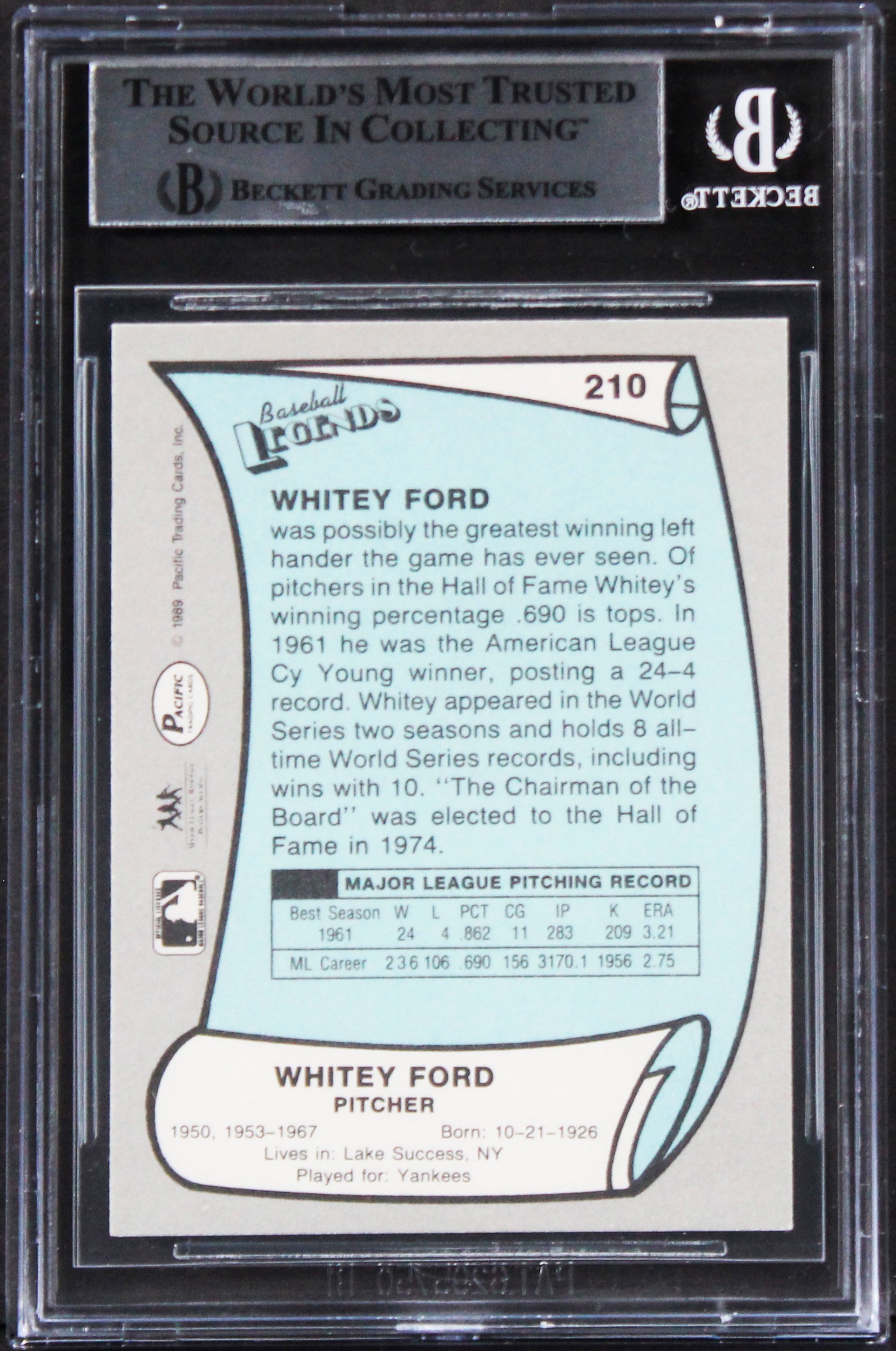 Yankees Whitey Ford Authentic Signed 1989 Pacific Legends #210 Card BAS Slabbed