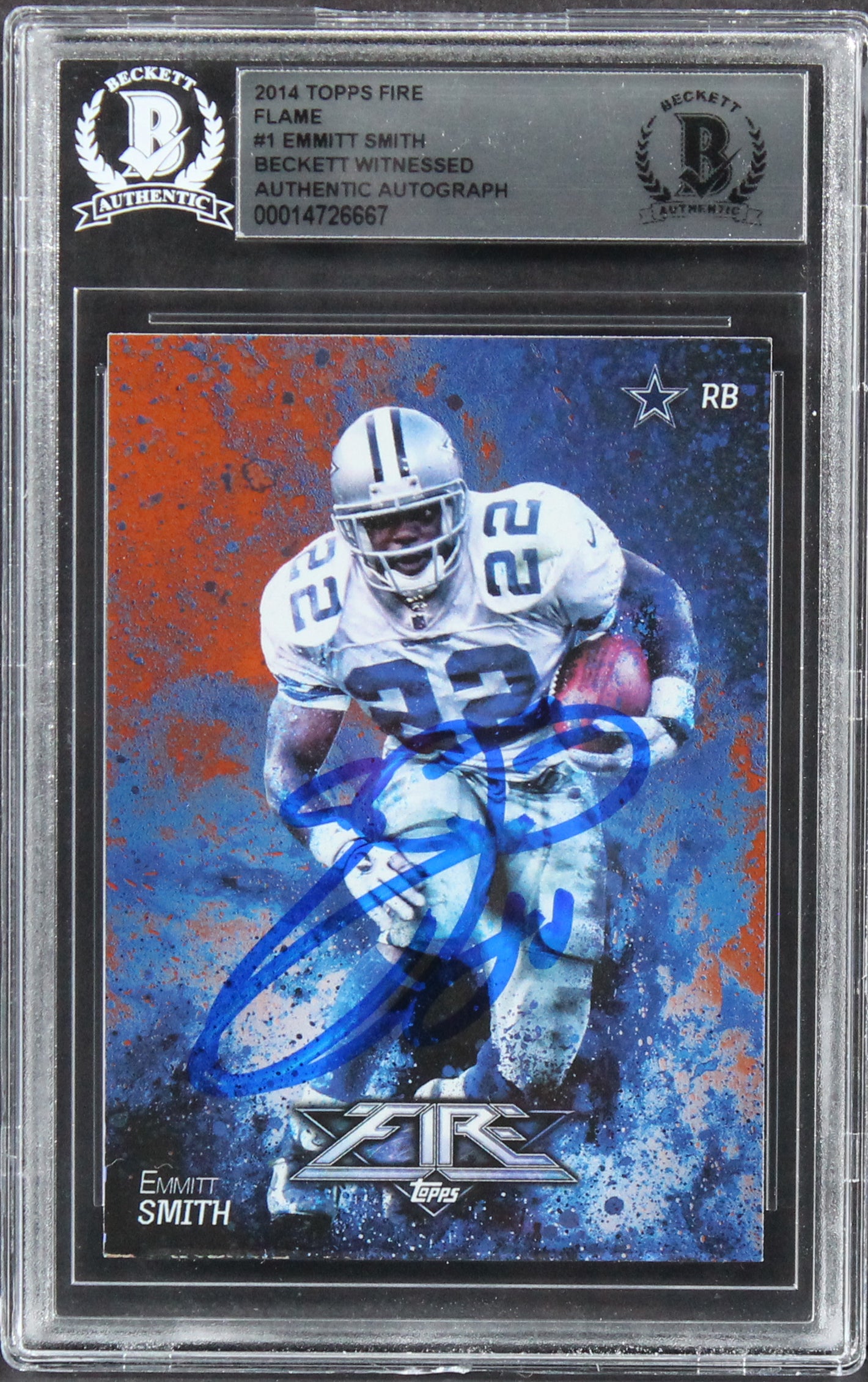Cowboys Emmitt Smith Authentic Signed 2014 Topps Fire Flame #1 Card BAS Slabbed