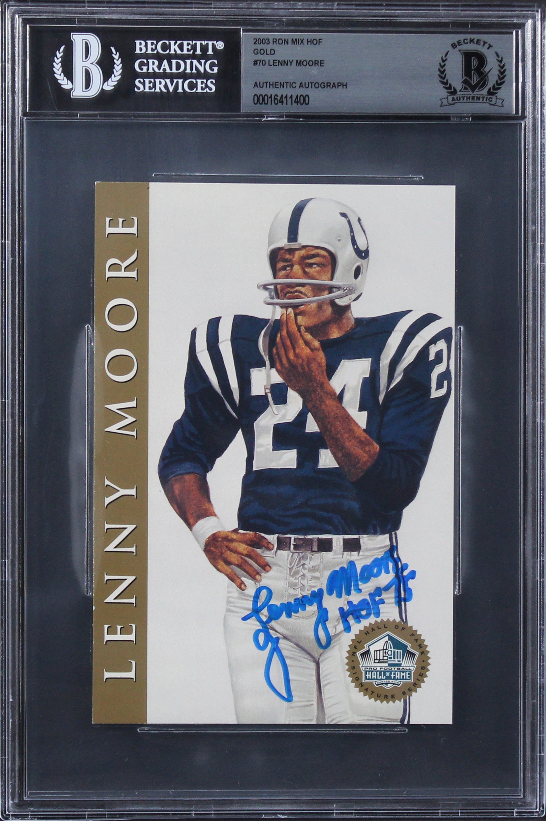 Colts Lenny Moore "HOF 75" Signed 2003 Ron Mix HOF Gold #70 Card BAS Slabbed 3