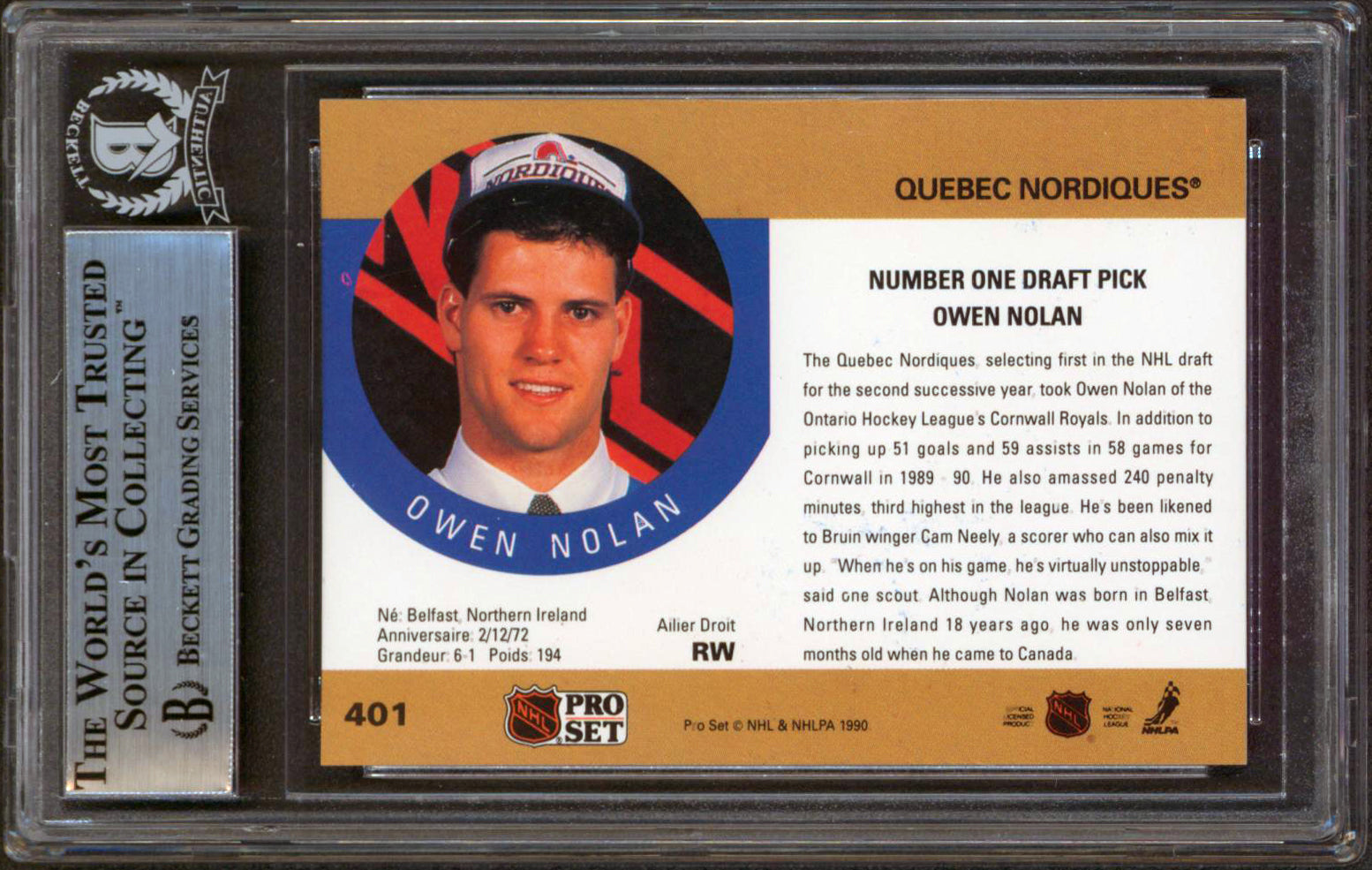 Nordiques Owen Nolan Authentic Signed 1990 Pro Set #401 Rookie Card BAS Slabbed