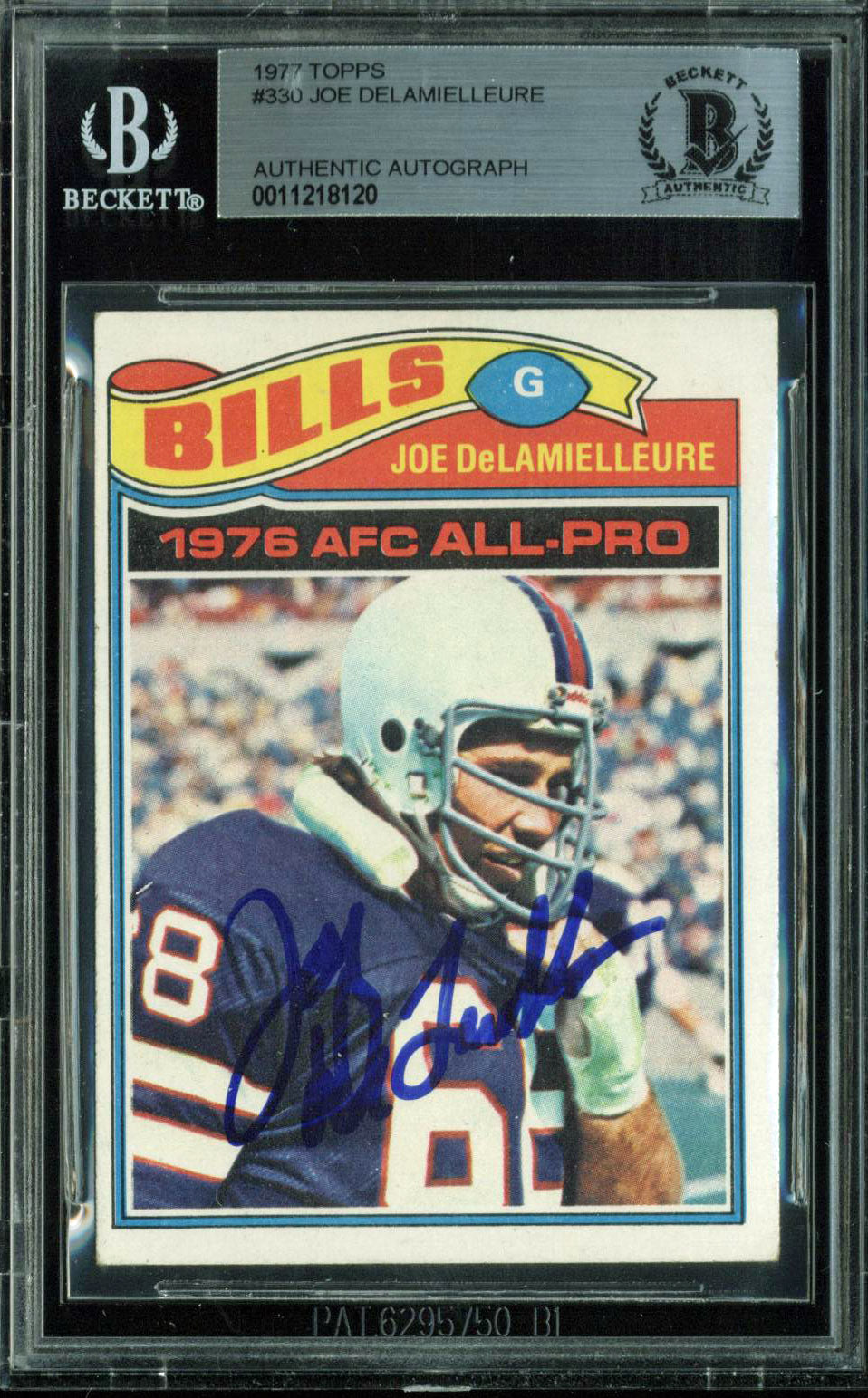 Bills Joe DeLamielleure Authentic Signed 1977 Topps #330 Auto Card BAS Slabbed