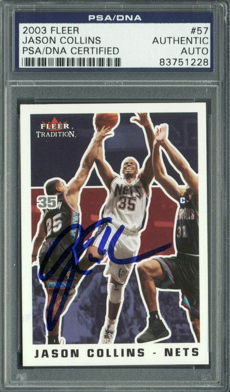 Nets Jason Collins Authentic Signed Card 2003 Fleer #57 PSA/DNA Slabbed