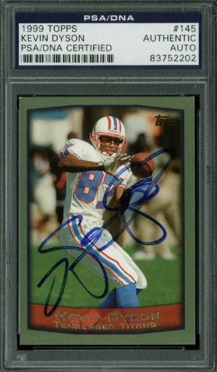 Oilers Kevin Dyson Authentic Signed Card 1999 Topps #145 PSA/DNA Slabbed