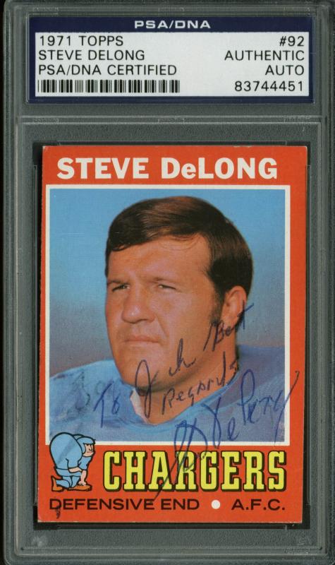 Chargers Steve Delong Authentic Signed Card 1971 Topps #92 PSA Slabbed #83744451