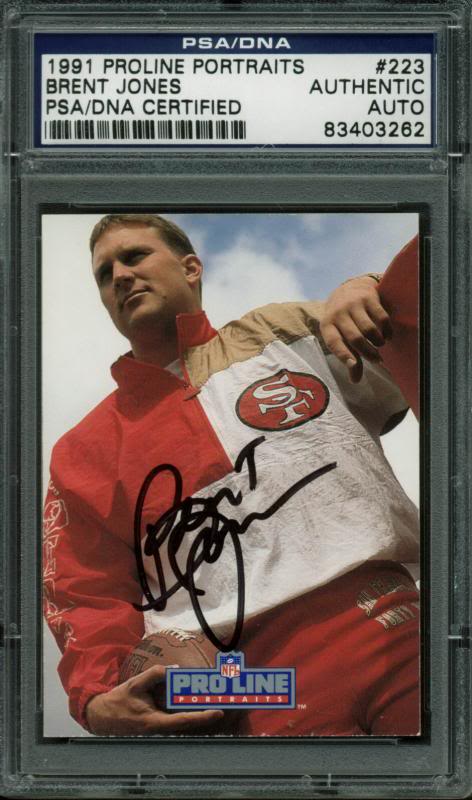 49ers Brent Jones Authentic Signed Card 1991 Proline Portraits PSA/DNA Slabbed