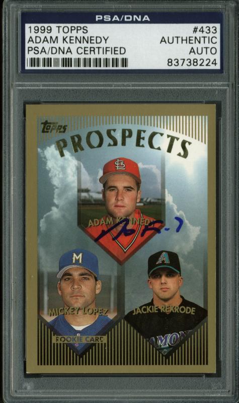 Cardinals Adam Kennedy Authentic Signed Card 1999 Topps Rc #433 PSA/DNA Slabbed