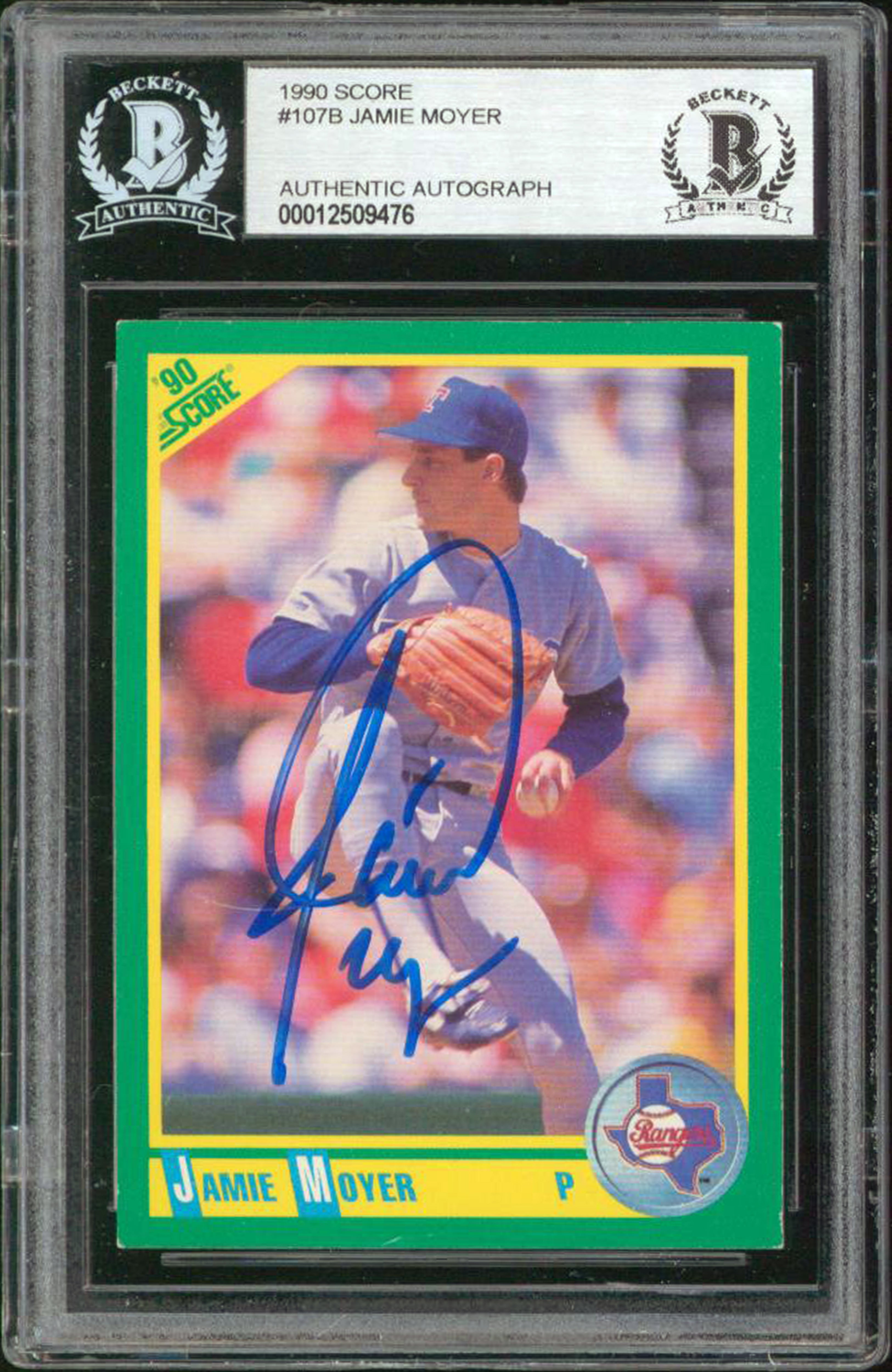 Rangers Jamie Moyer Authentic Signed 1990 Score #107B Card BAS Slabbed