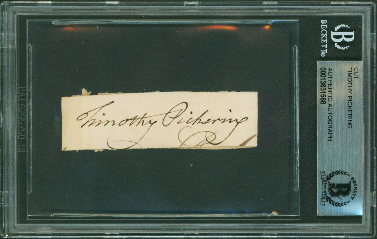 Timothy Pickering Authentic Signed .75x2.75 Cut Signature BAS Slabbed