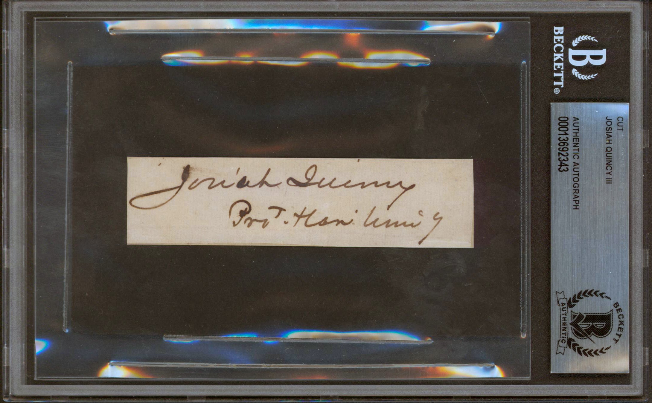 Josiah Quincy III Authentic Signed 1x3.75 Cut Signature Autographed BAS Slabbed