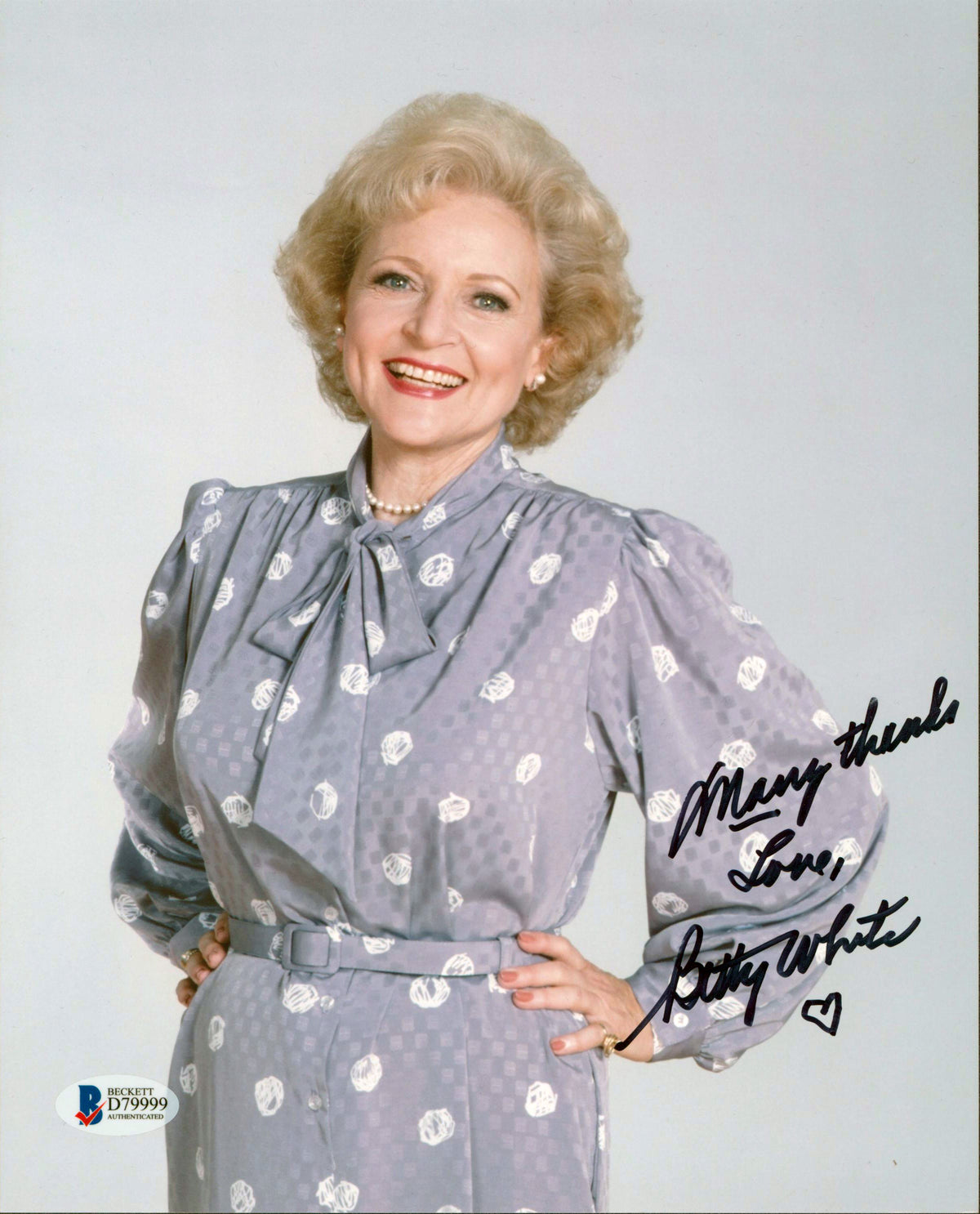 Betty White The Golden Girls "Many Thanks, Love" Signed 8x10 Photo BAS #D79999