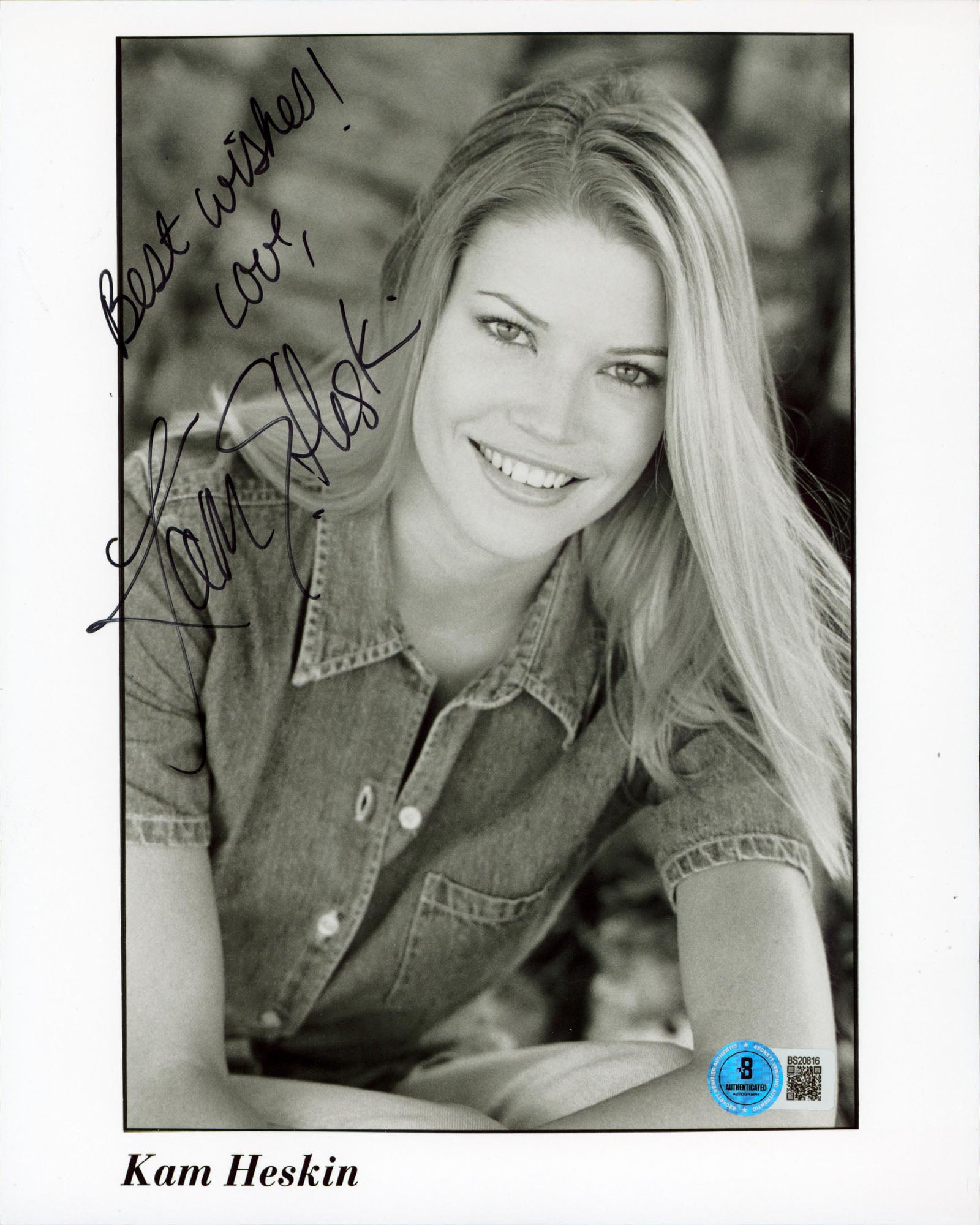 Kam Heskin Dirty Love "Best Wishes! Love," Signed 8x10 Photo BAS #BS20816