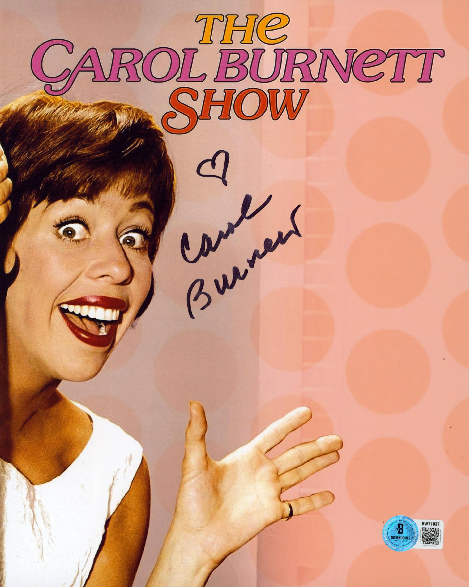 Carol Burnett The Carol Burnett Show Authentic Signed 8x10 Photo BAS #BW71037