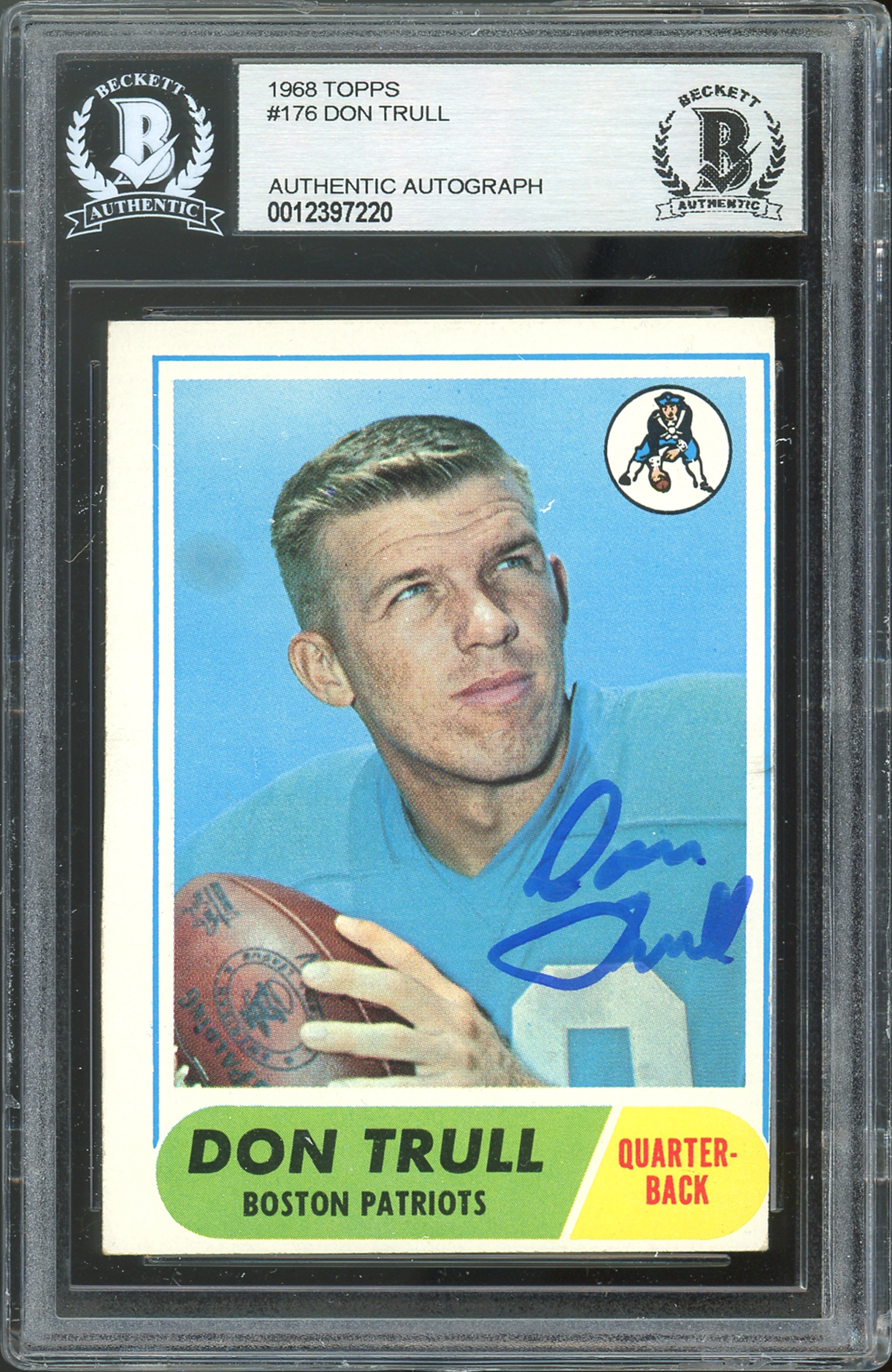 Patriots Don Trull Authentic Signed 1968 Topps #176 Card Autographed BAS Slabbed