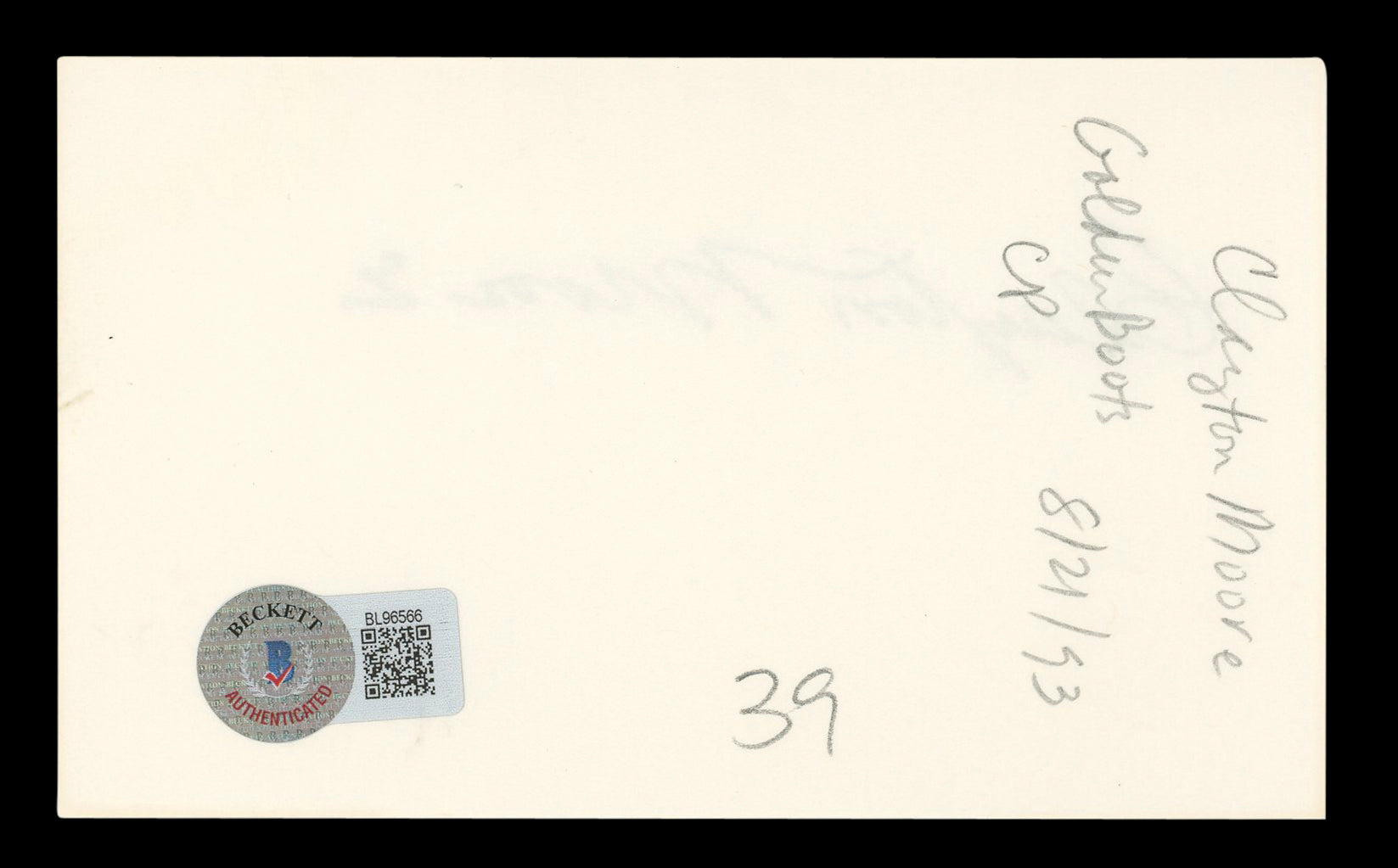 Clayton Moore The Lone Ranger Authentic Signed 3x5 Index Card BAS #BL96566
