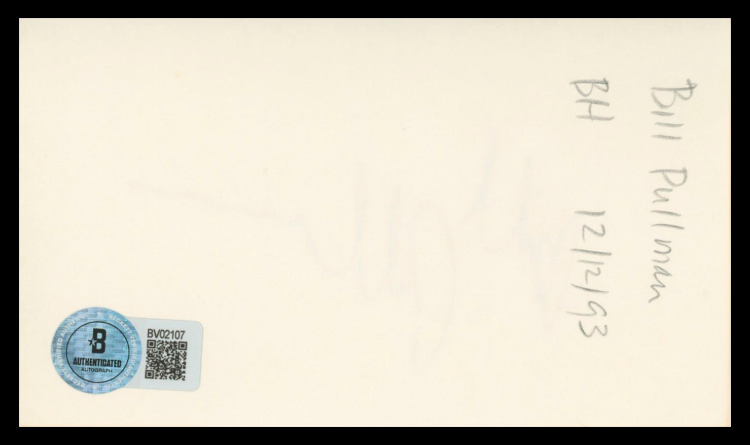 Bill Pullman Independence Day Authentic Signed 3x5 Index Card BAS #BV02107