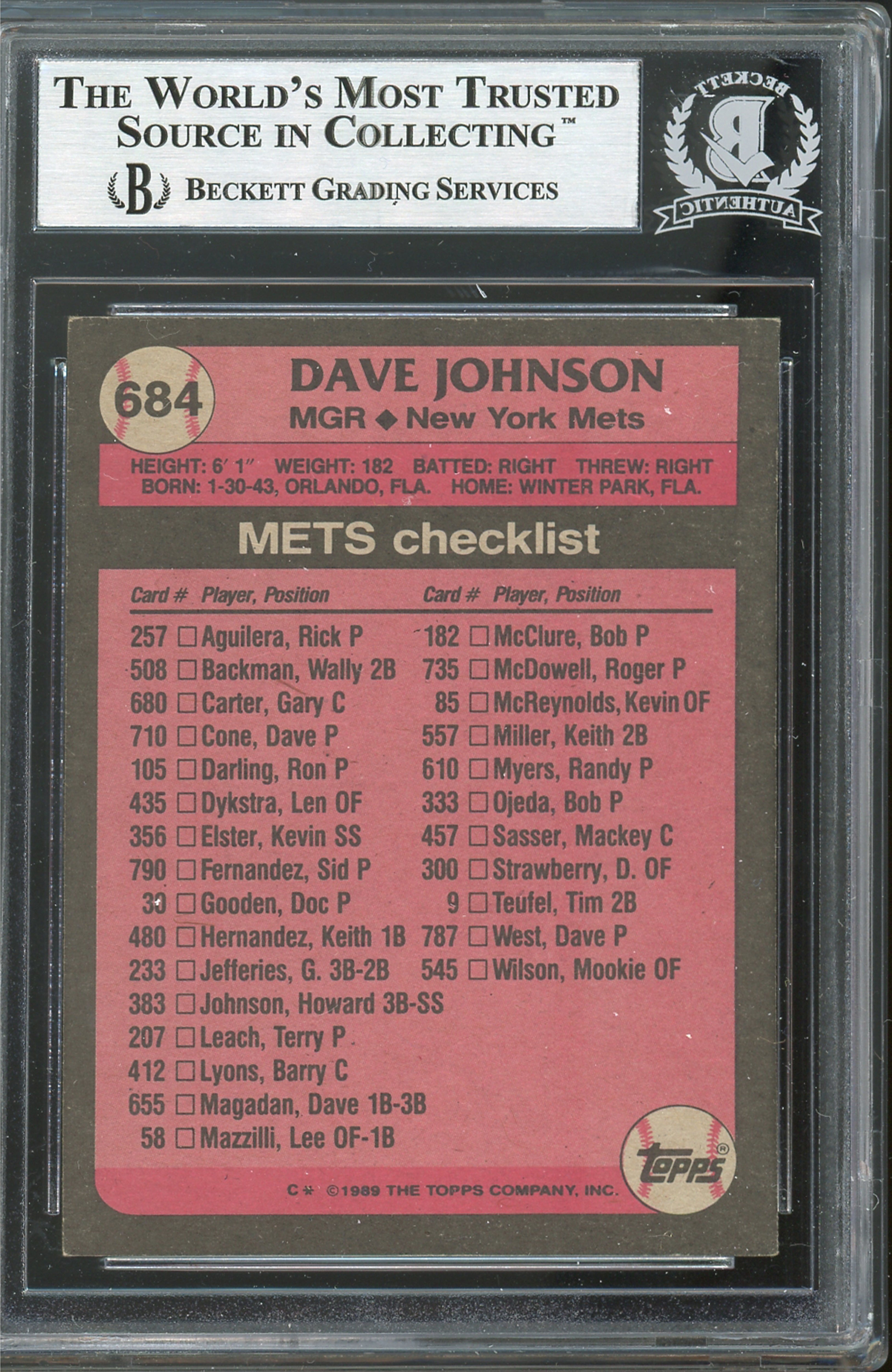 Mets Dave Johnson Authentic Signed 1989 Topps #684 Card Autographed BAS Slabbed