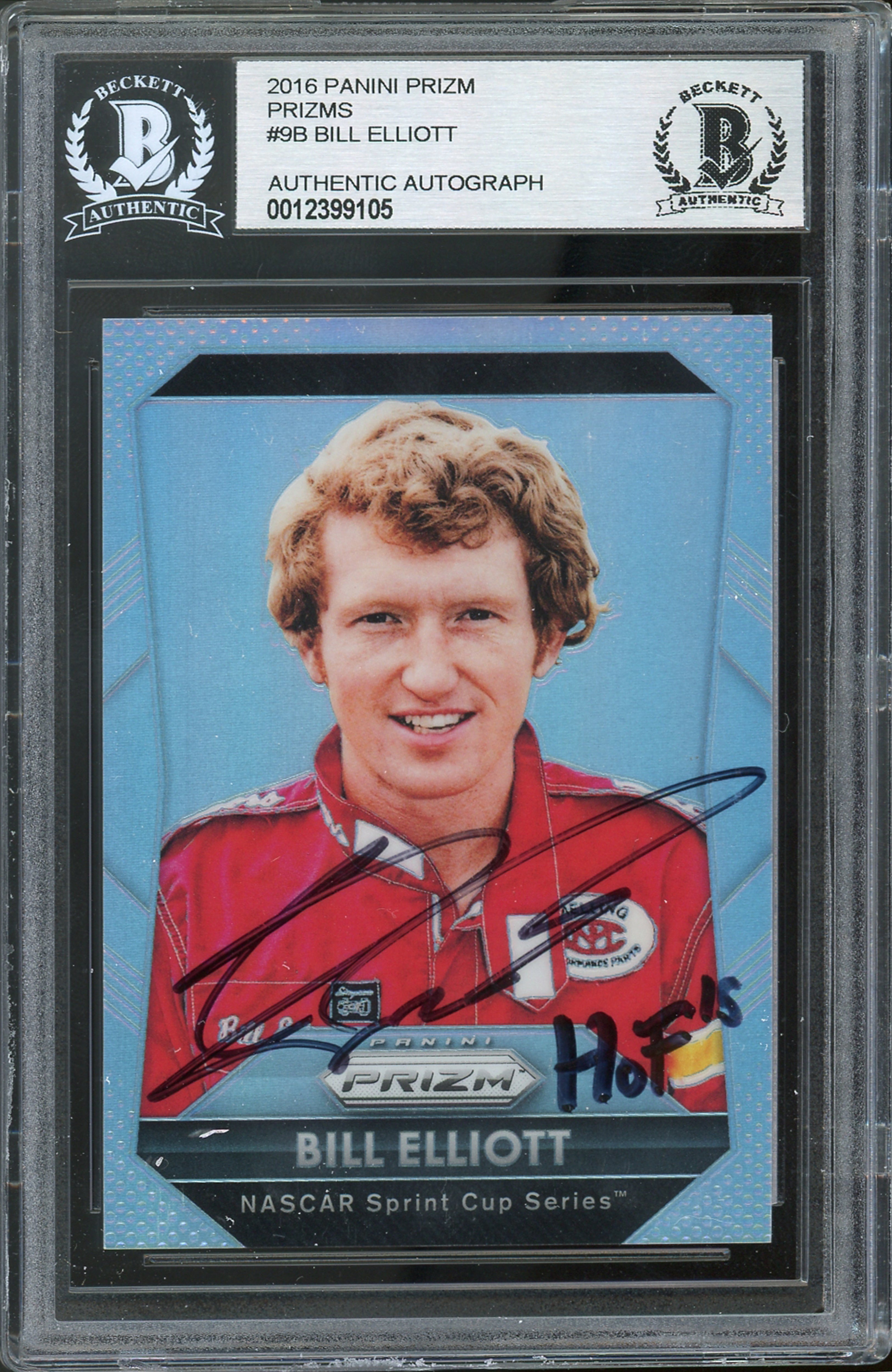 NASCAR Bill Elliott HOF 15 Signed 2016 Panini Prizm Prizms #9B Card BAS Slabbed