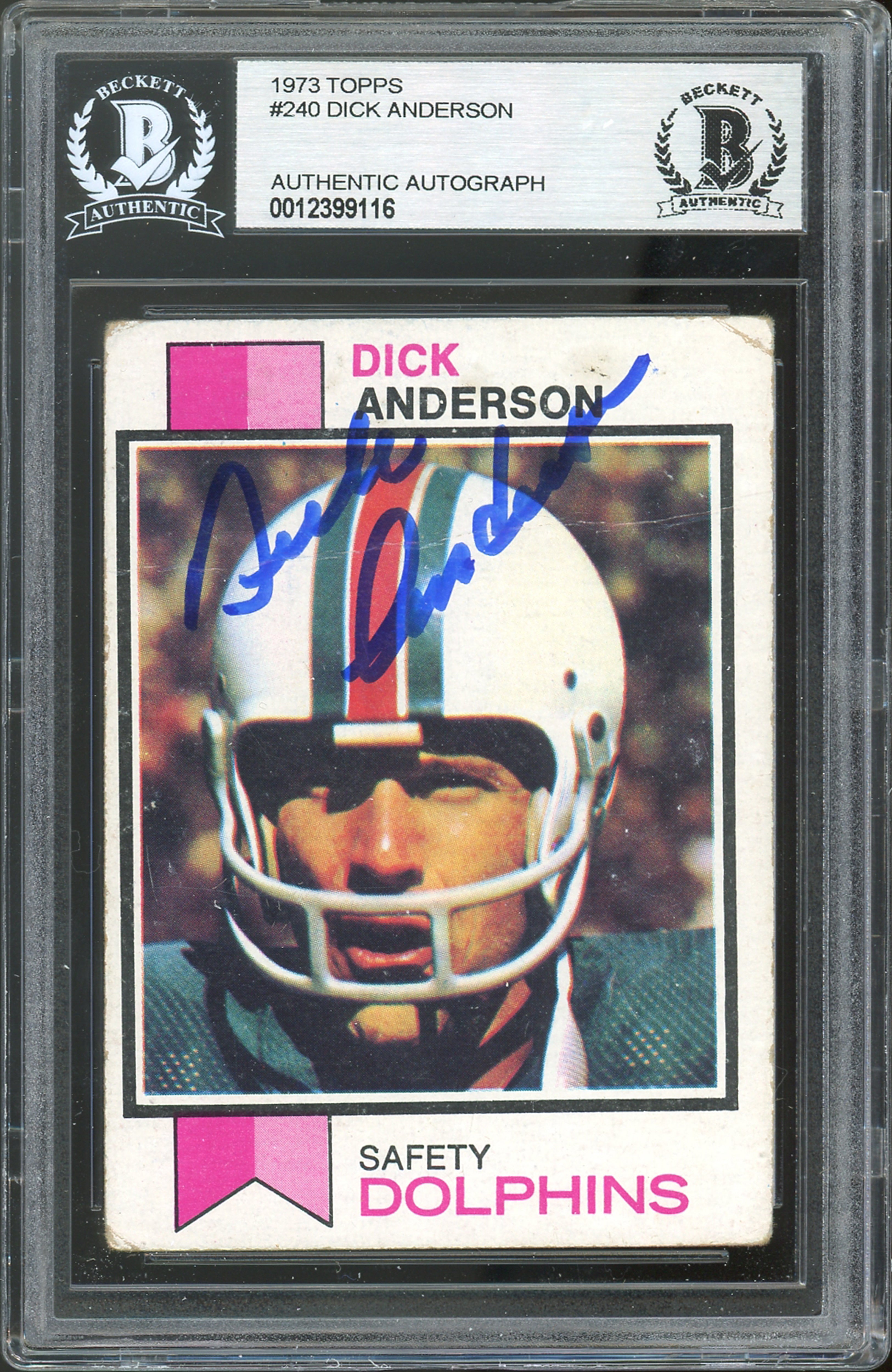 Dolphins Dick Anderson Authentic Signed 1973 Topps #240 Card BAS Slabbed