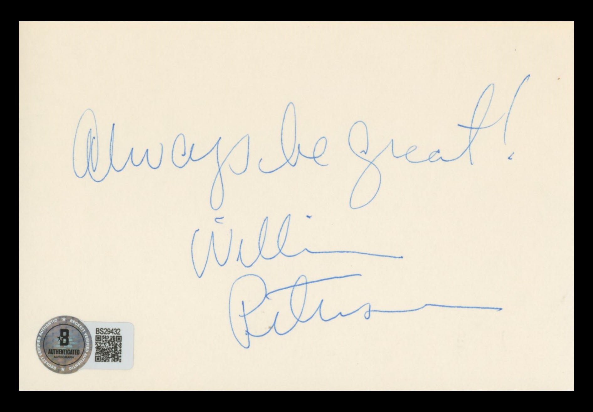 William Petersen CSI "Always be great!" Signed 4x6 Index Card BAS #BS29432