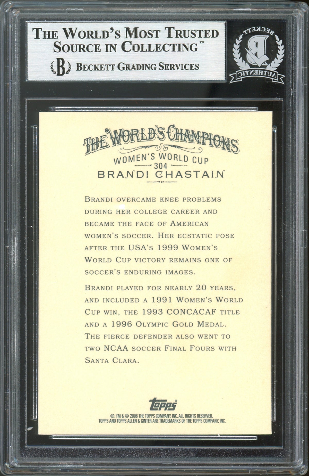 Brandi Chastain Signed 2006 Topps Allen & Ginter #304 Card BAS Slabbed #12397280