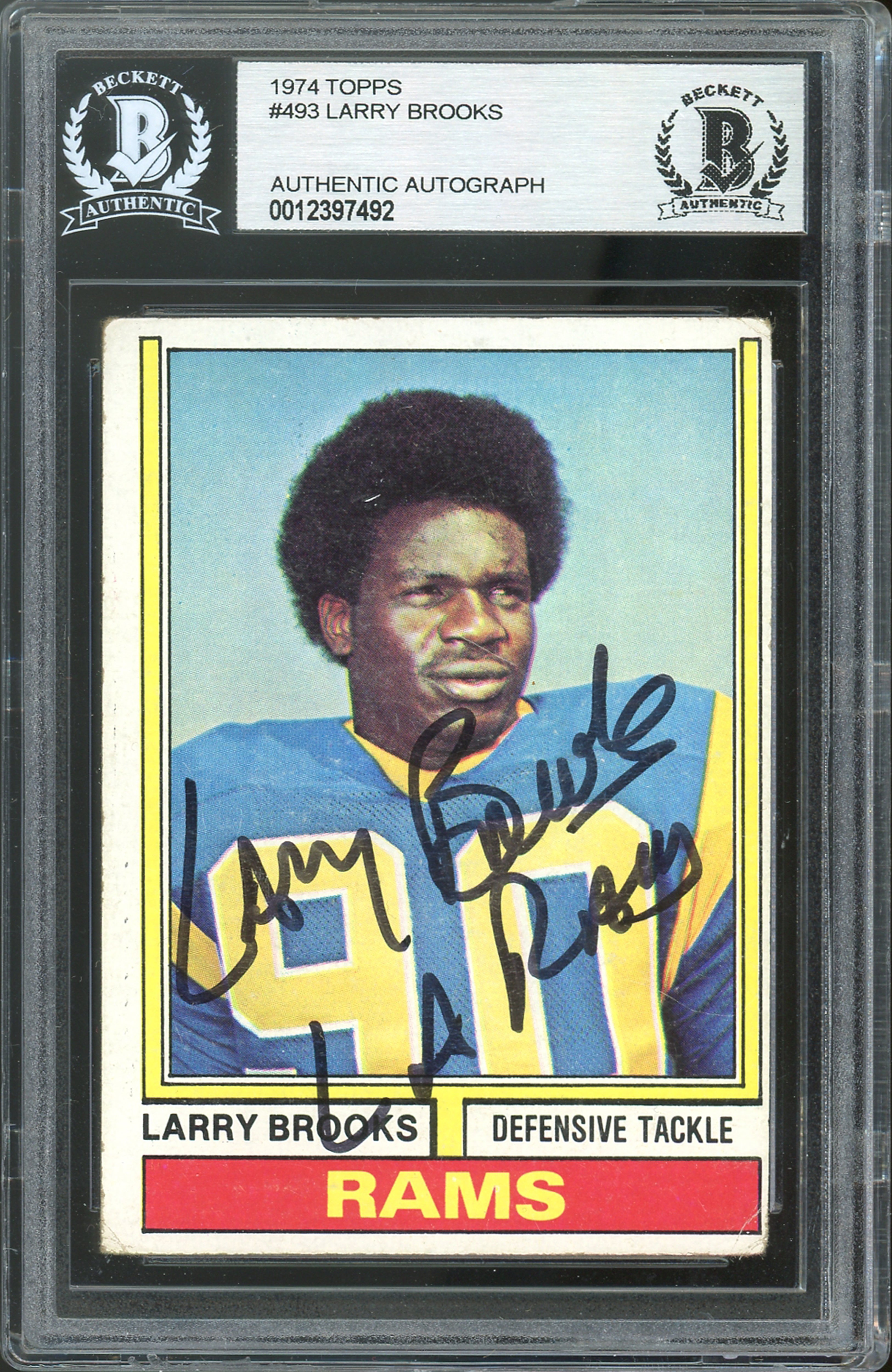 Rams Larry Brooks LA Rams Authentic Signed 1974 Topps #493 Card BAS Slabbed
