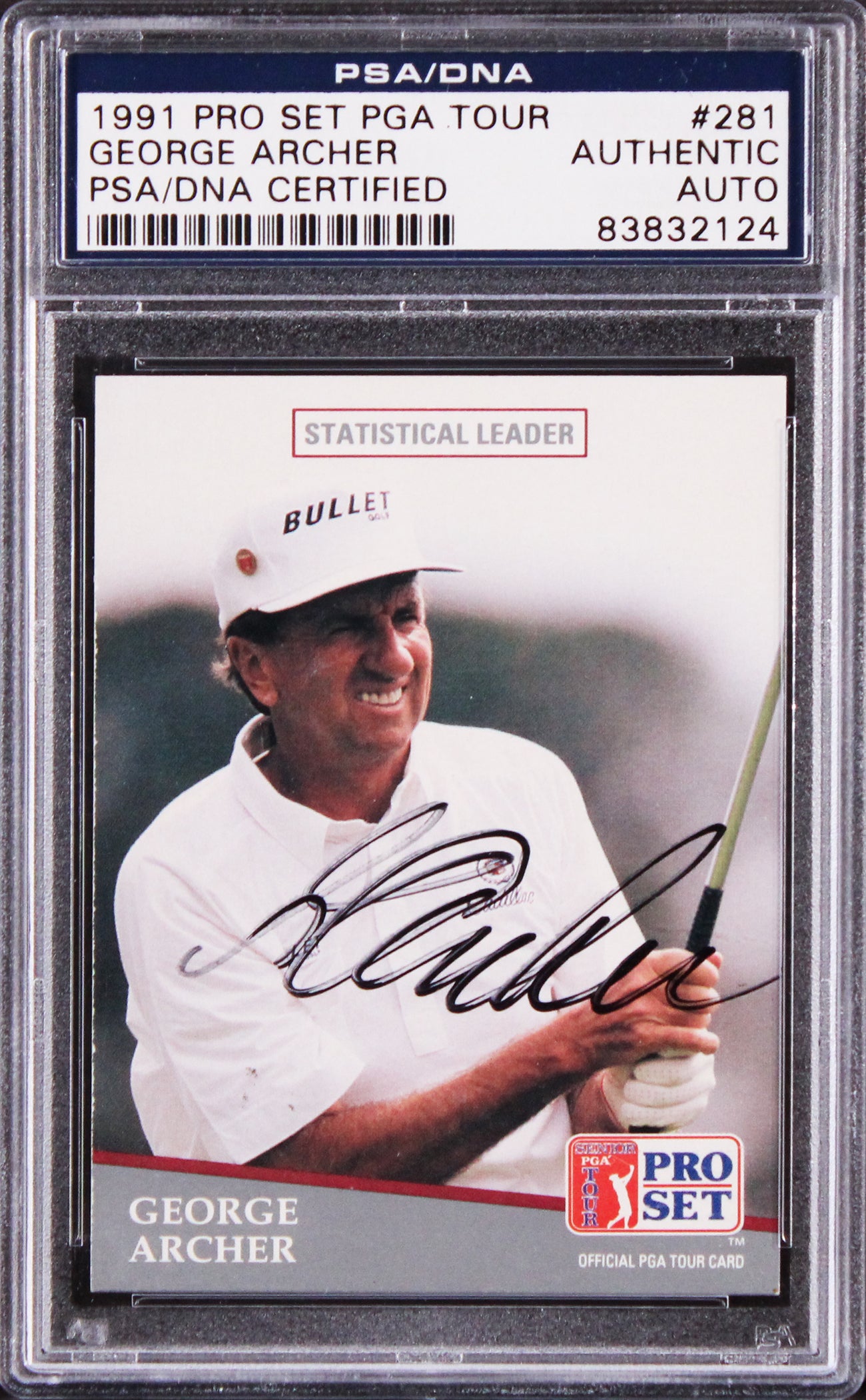 George Archer Authentic Signed 1991 Pro Set PGA Tour #281 Card PSA/DNA Slabbed