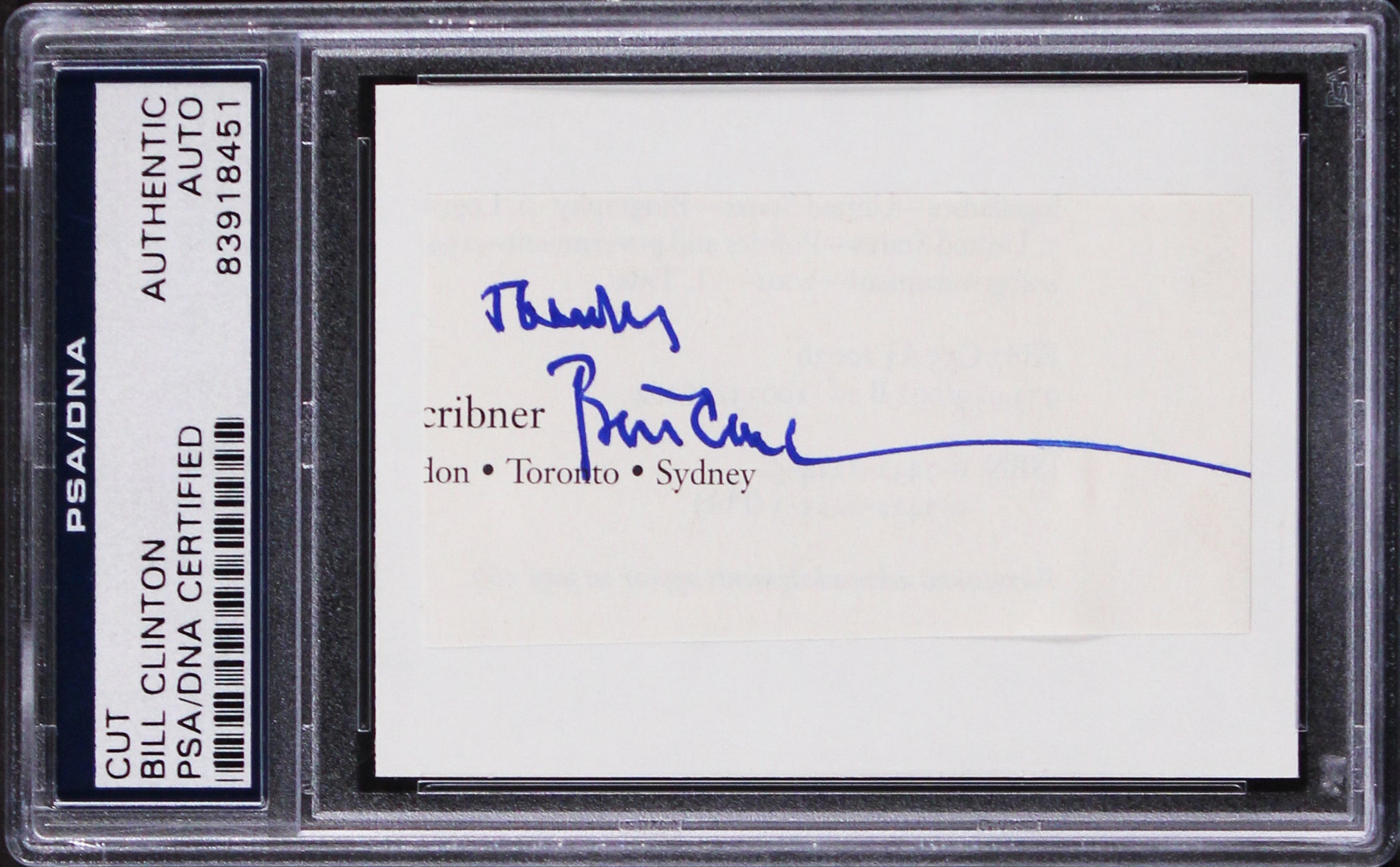 Bill Clinton "Thanks" Authentic Signed 1.5x3 Cut Signature PSA/DNA Slabbed